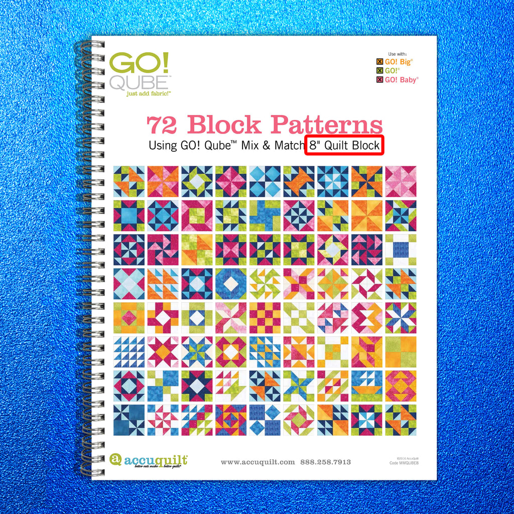 ACCUQUILT GO QUBE 8" Block Patterns Manual - WIRE BOUND - TOUGH COVERS