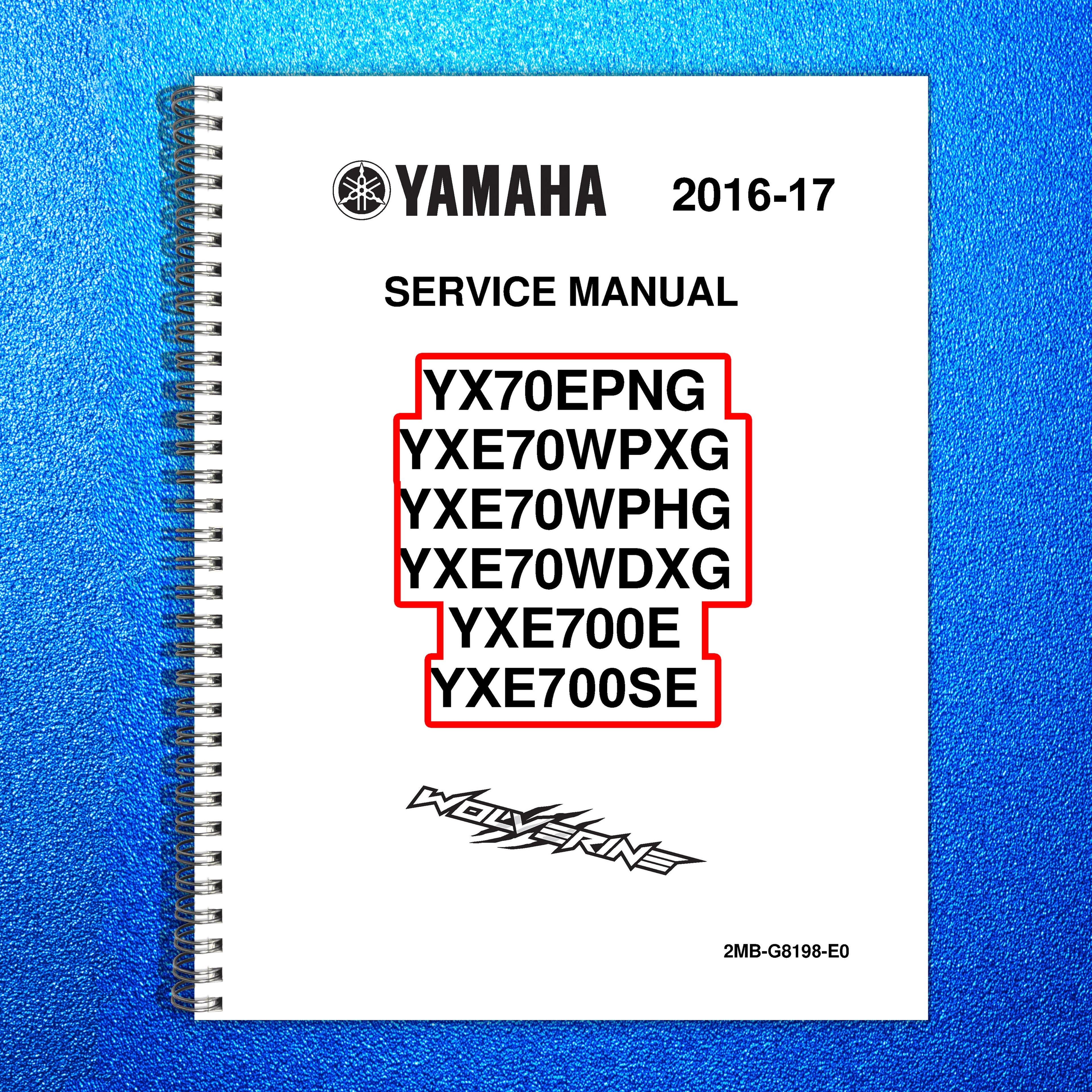 YAMAHA Wolverine YX70EPNG YXE70WPXG  More UTV Service Manual 2017, FOLDOUTS