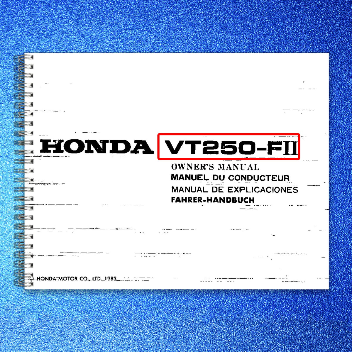 HONDA VT250-FII Owners Manual 1983 - BOUND - COVERS - XL FOLDOUT PAGES