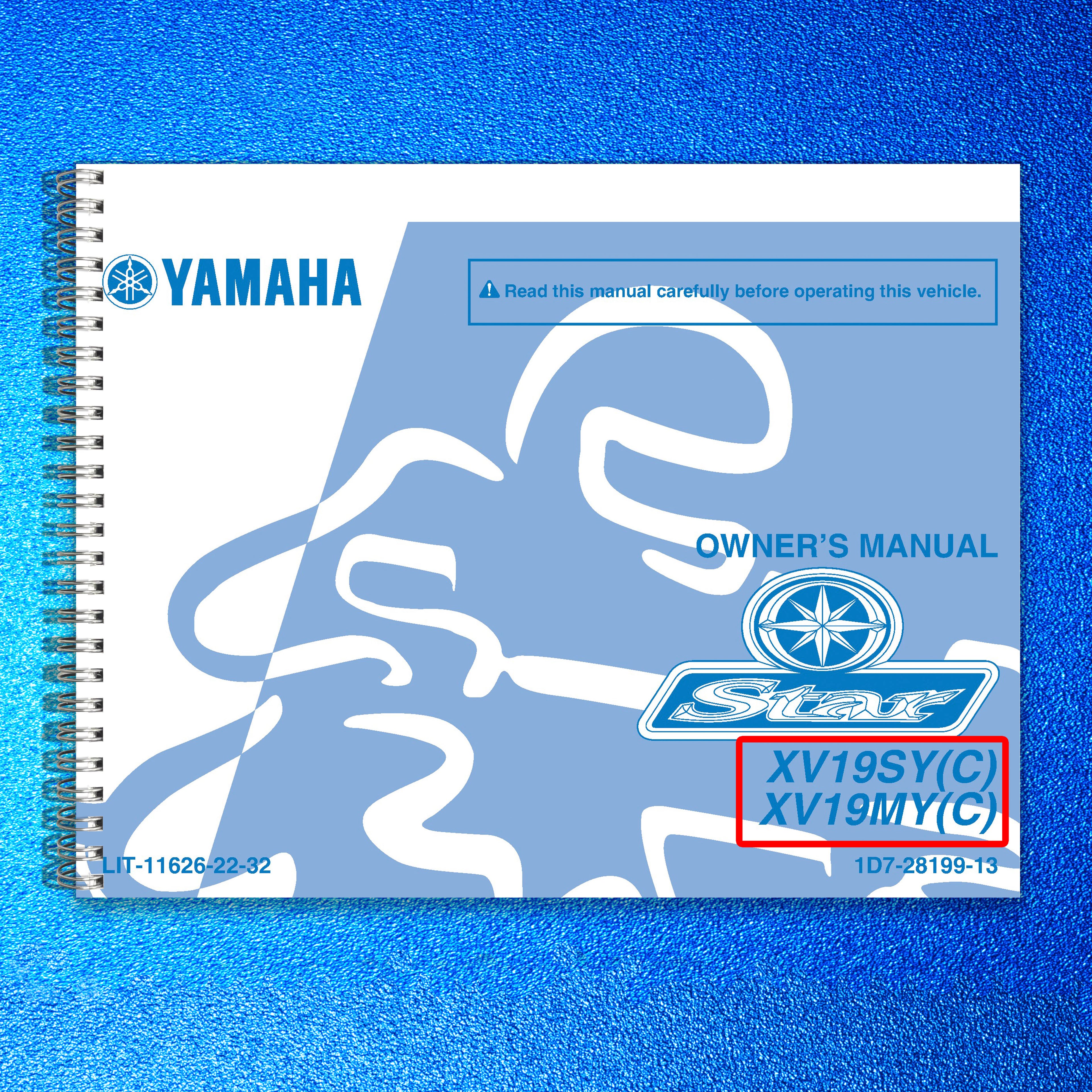 YAMAHA XV19SY XV19MY Roadliner Owners Manual 2008 - WIRE BOUND - TOUGH COVERS