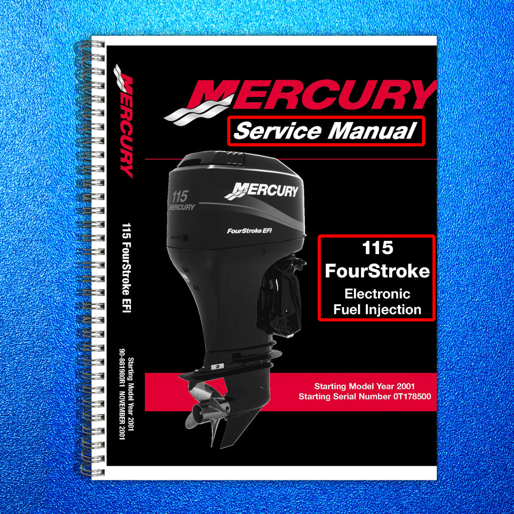 MERCURY 115 FourStroke Engine Service Manual WIRE BOUND, COVERS, LARGE FOLDOUTS!