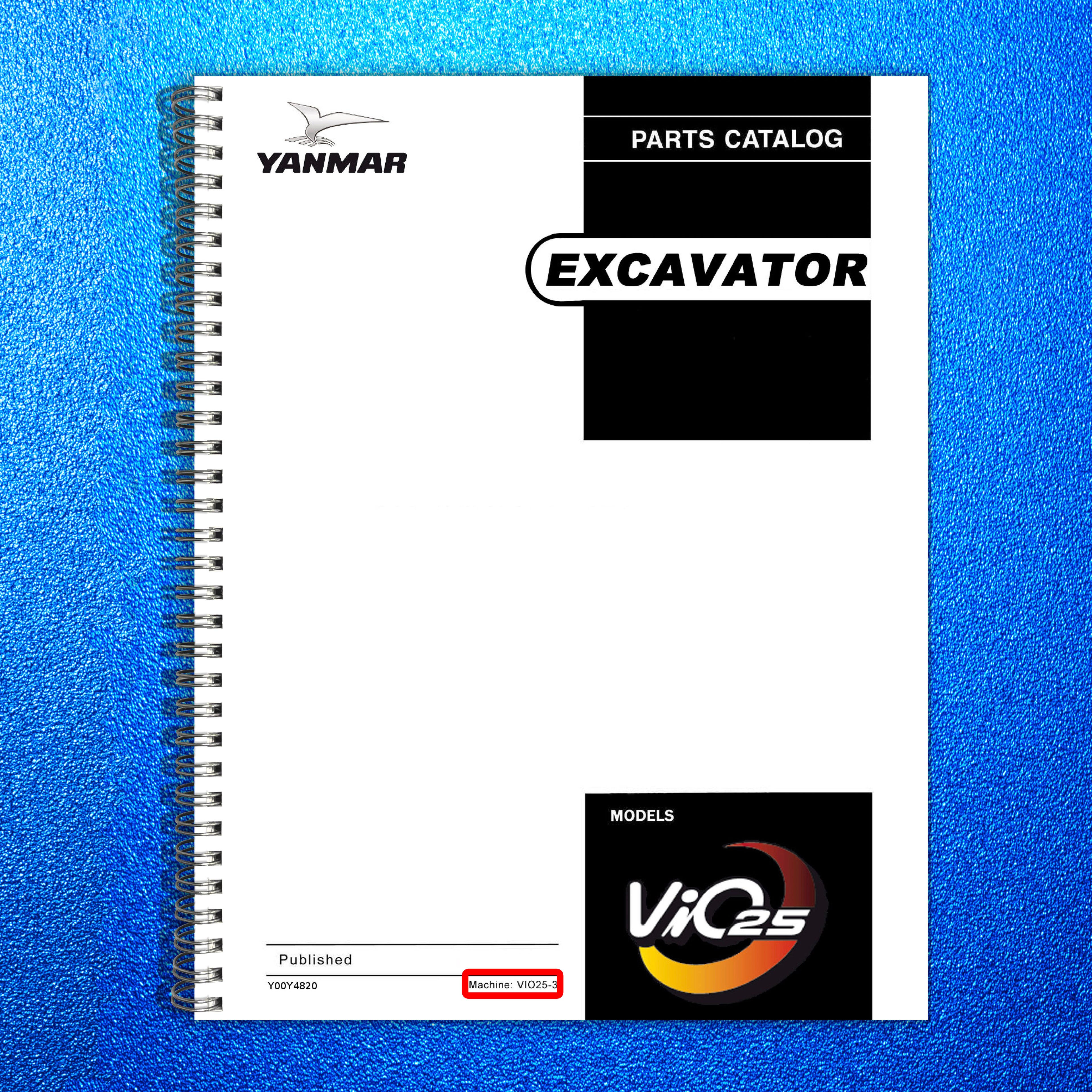 YANMAR ViO25-3 Crawler Excavator Parts Catalog Manual - WIRE BOUND - COVERS