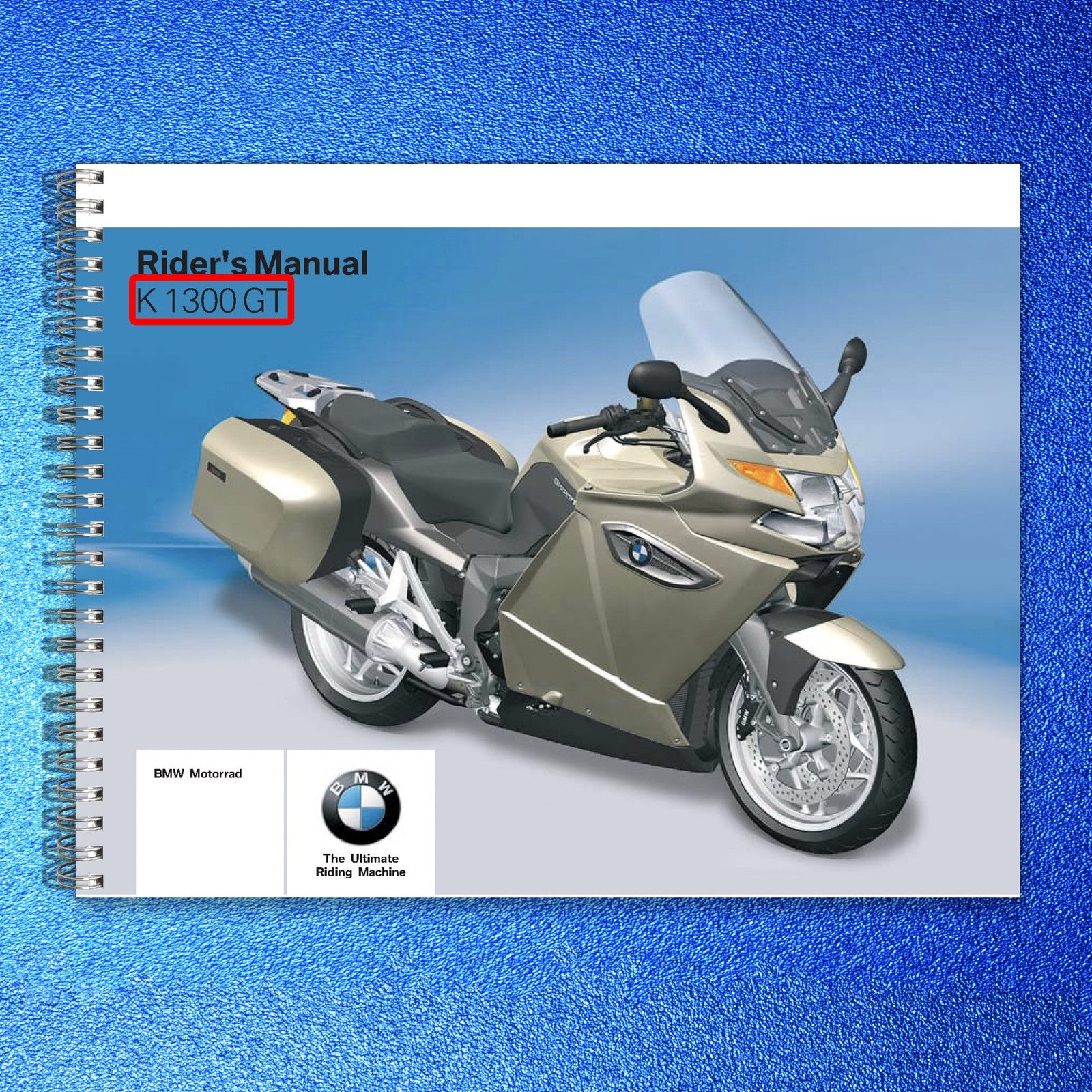 BMW K1300GT Motorcycle Riders Manual 2008 - STEEL WIRE BOUND - PROTECTIVE COVERS