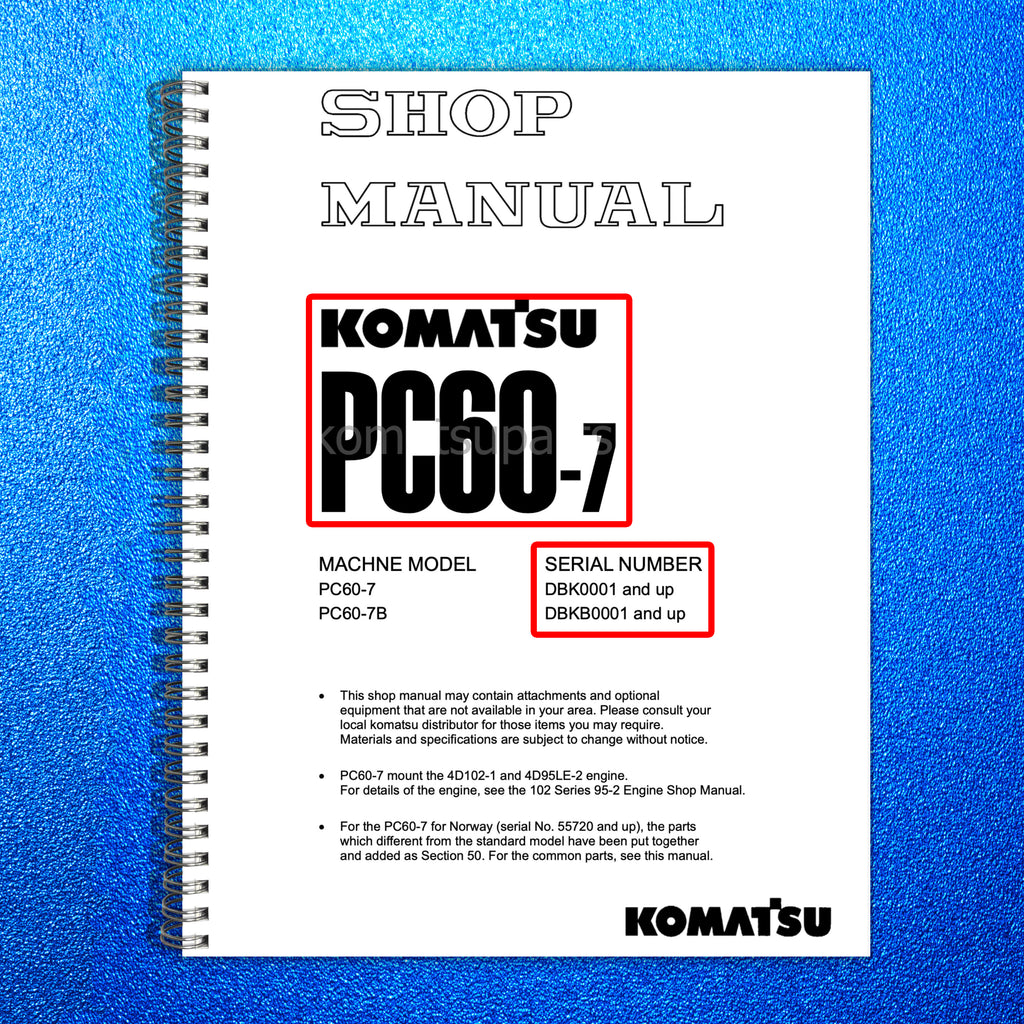KOMATSU PC60-7 PC607-B SN DBK0001 UP SHOP MANUAL - BOUND - COVERS - XL FOLDOUTS