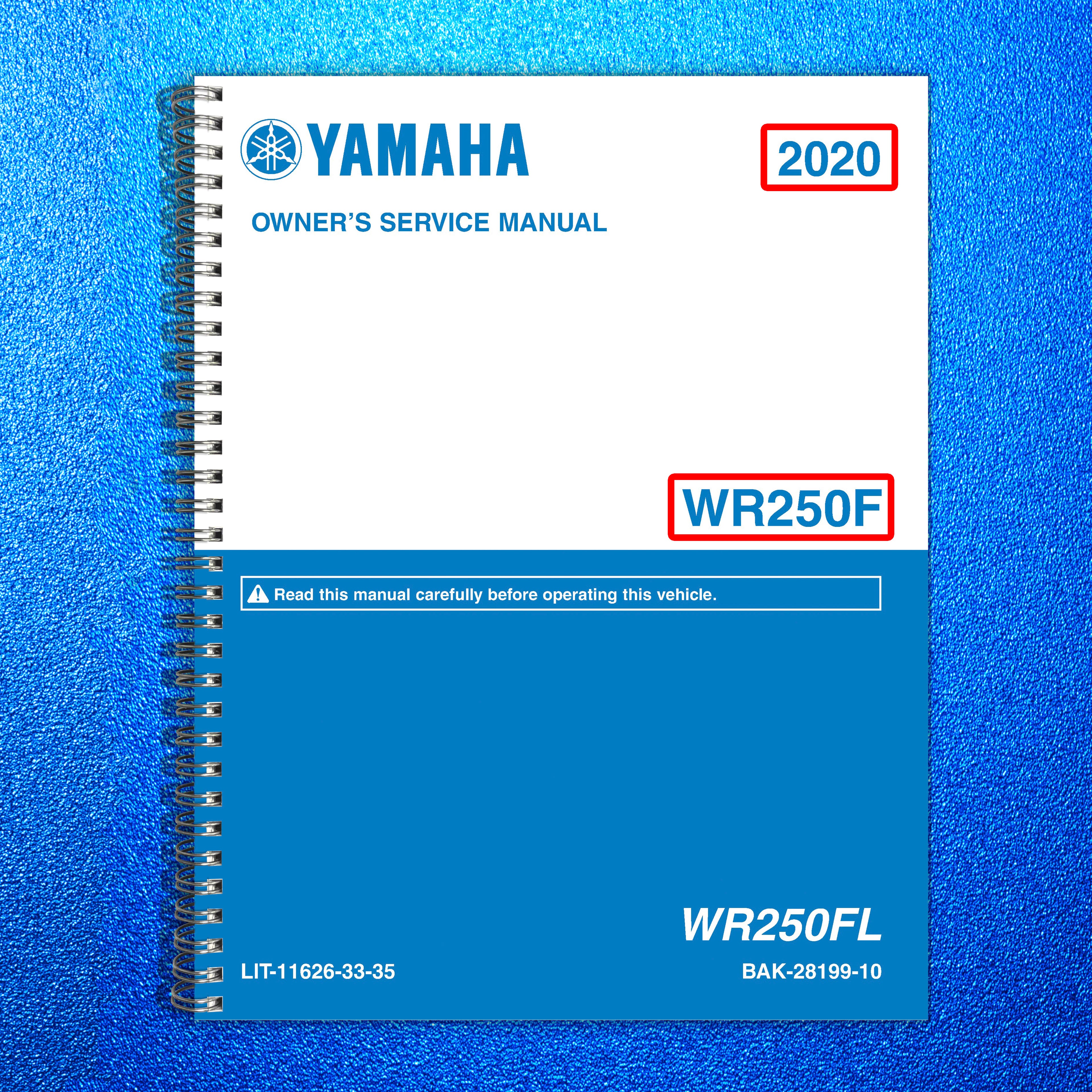 YAMAHA 2020 WR250F Service Manual - BOUND - COVERS - XL FOLDOUT PAGES