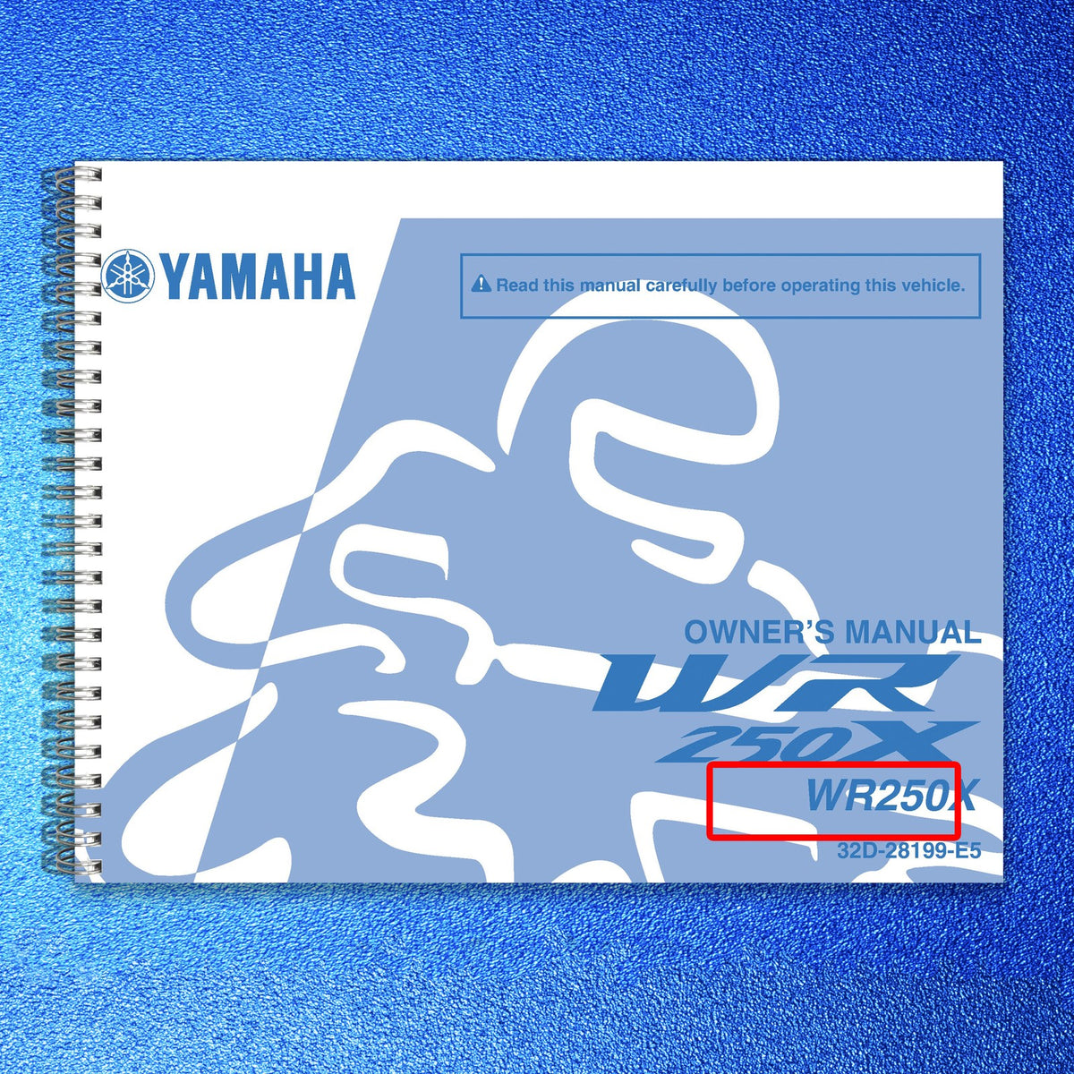 YAMAHA WR250X Motorcycle Owners Manual 2010 - STEEL WIRE BOUND - TOUGH COVERS
