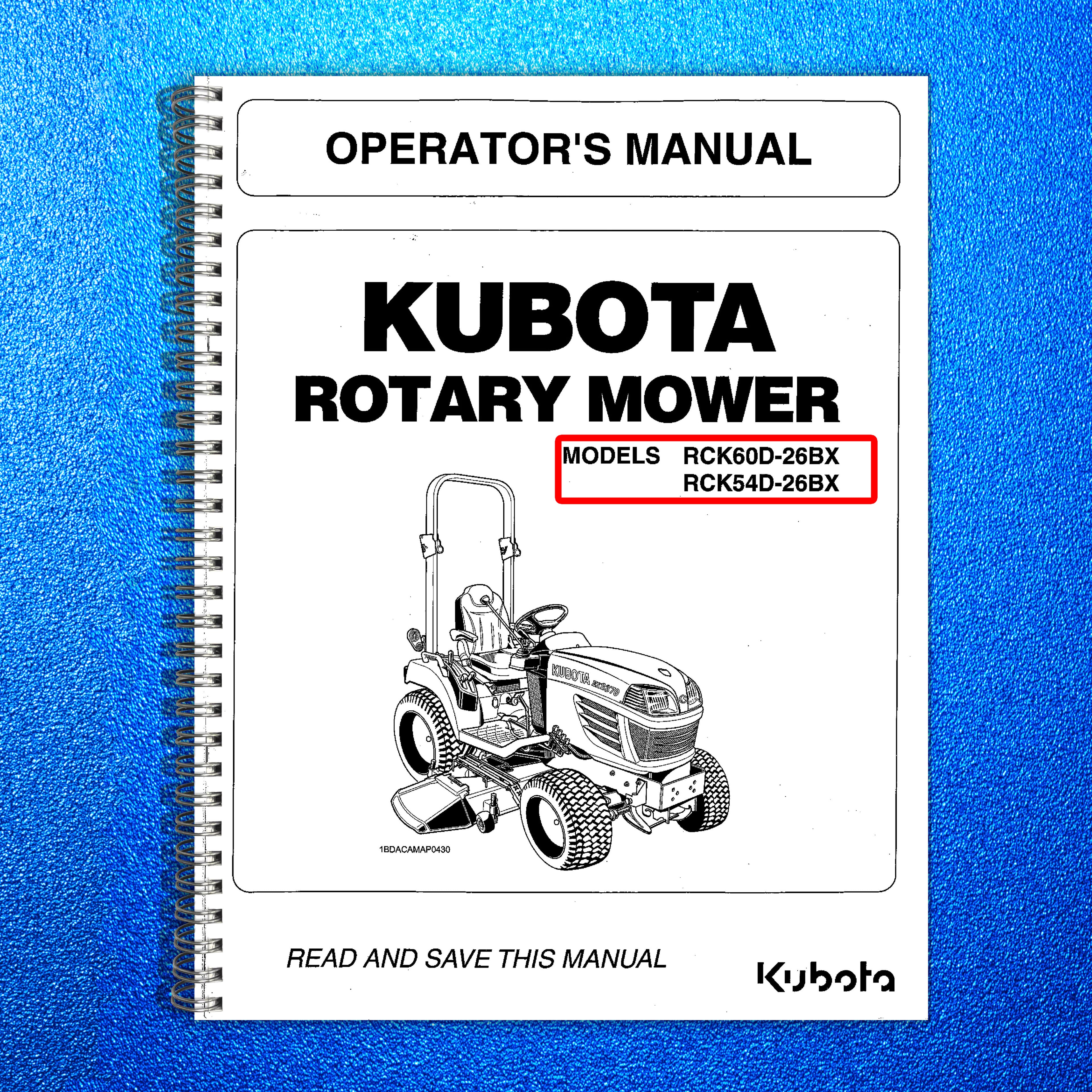KUBOTA RCK60D-26BX Drive-Over Deck Manual - STEEL WIRE BOUND - PROTECTIVE COVERS