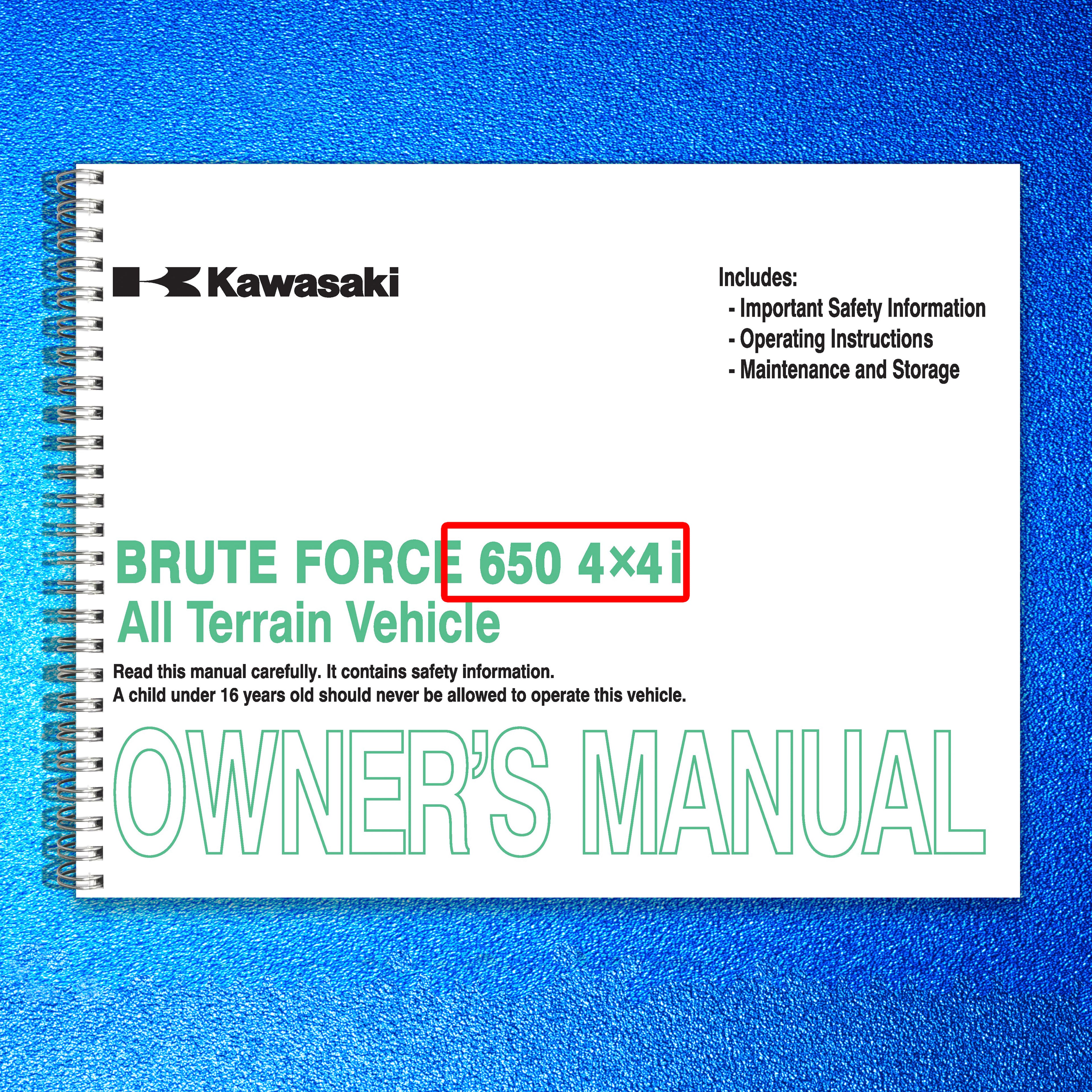 KAWASAKI Brute Force 650 4x4i Owners Manual 2013 - WIRE BOUND - TOUGH COVERS