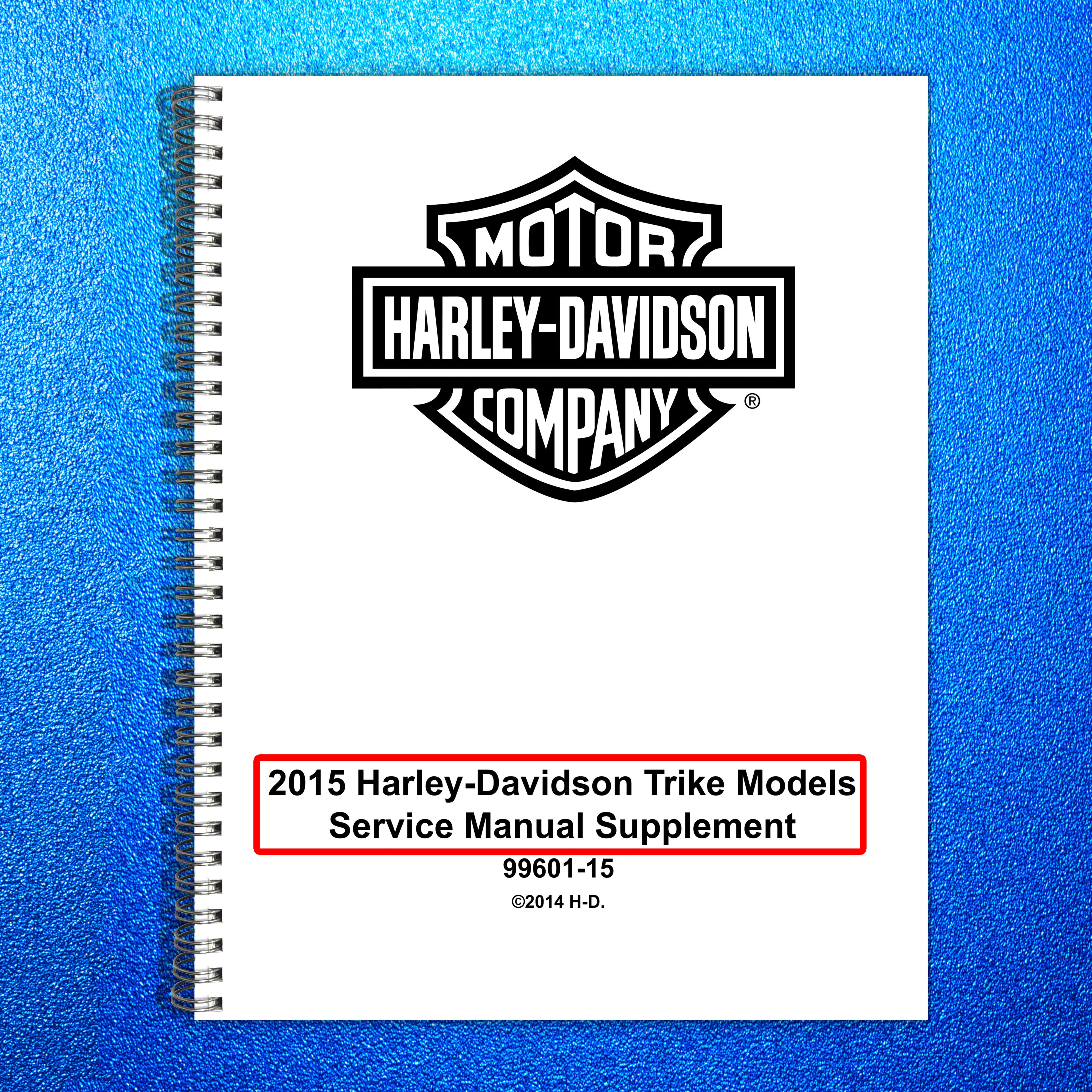HARLEY DAVIDSON Trike Models Service Manual Supplement 2015, FOLDOUTS