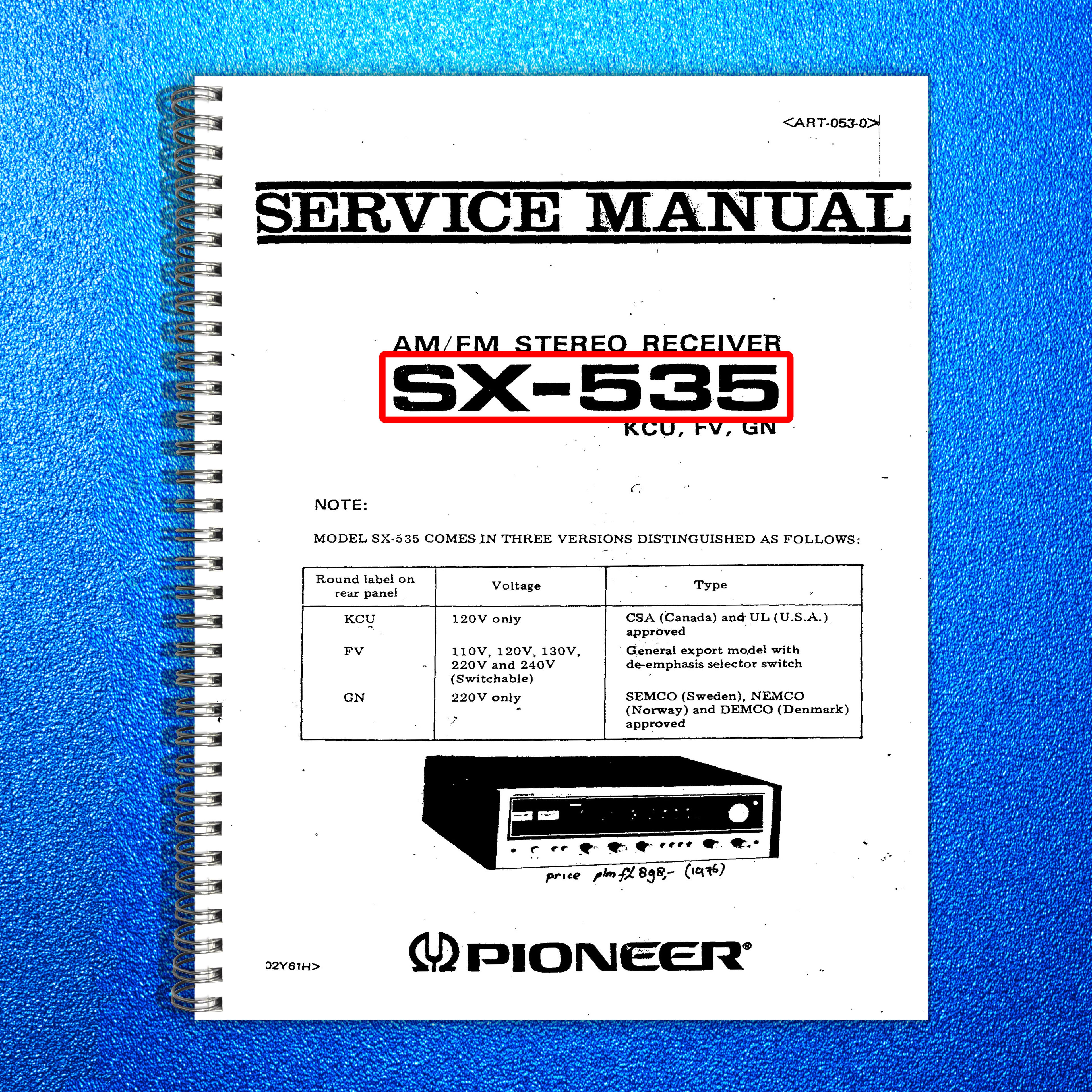 PIONEER SX-535 Stero Receiver Service Manual - STEEL WIRE BOUND - TOUGH COVERS