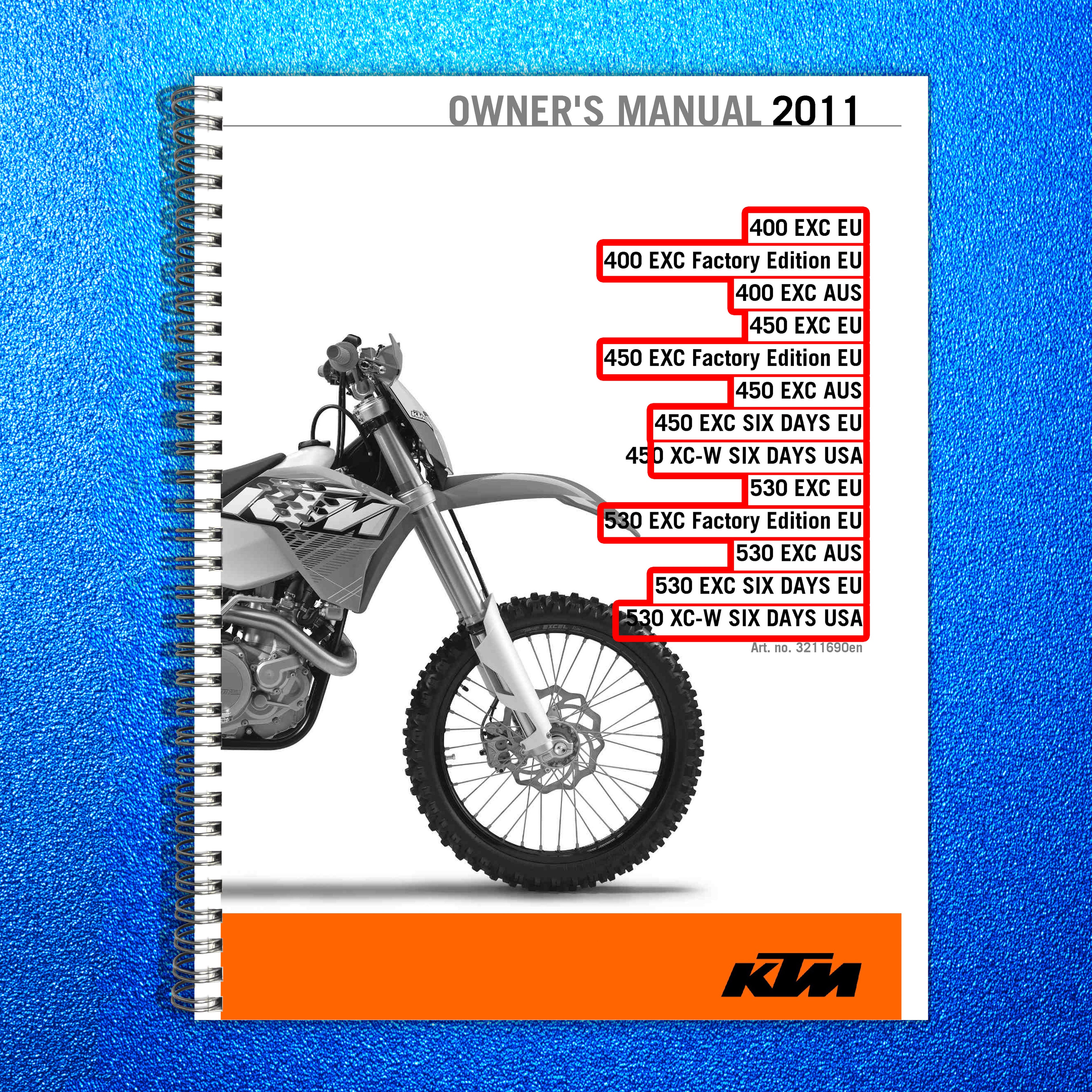 KTM 400 450 530 EXC XC-W Motorcycle Owners Manual 2011 - WIRE BOUND - COVERS