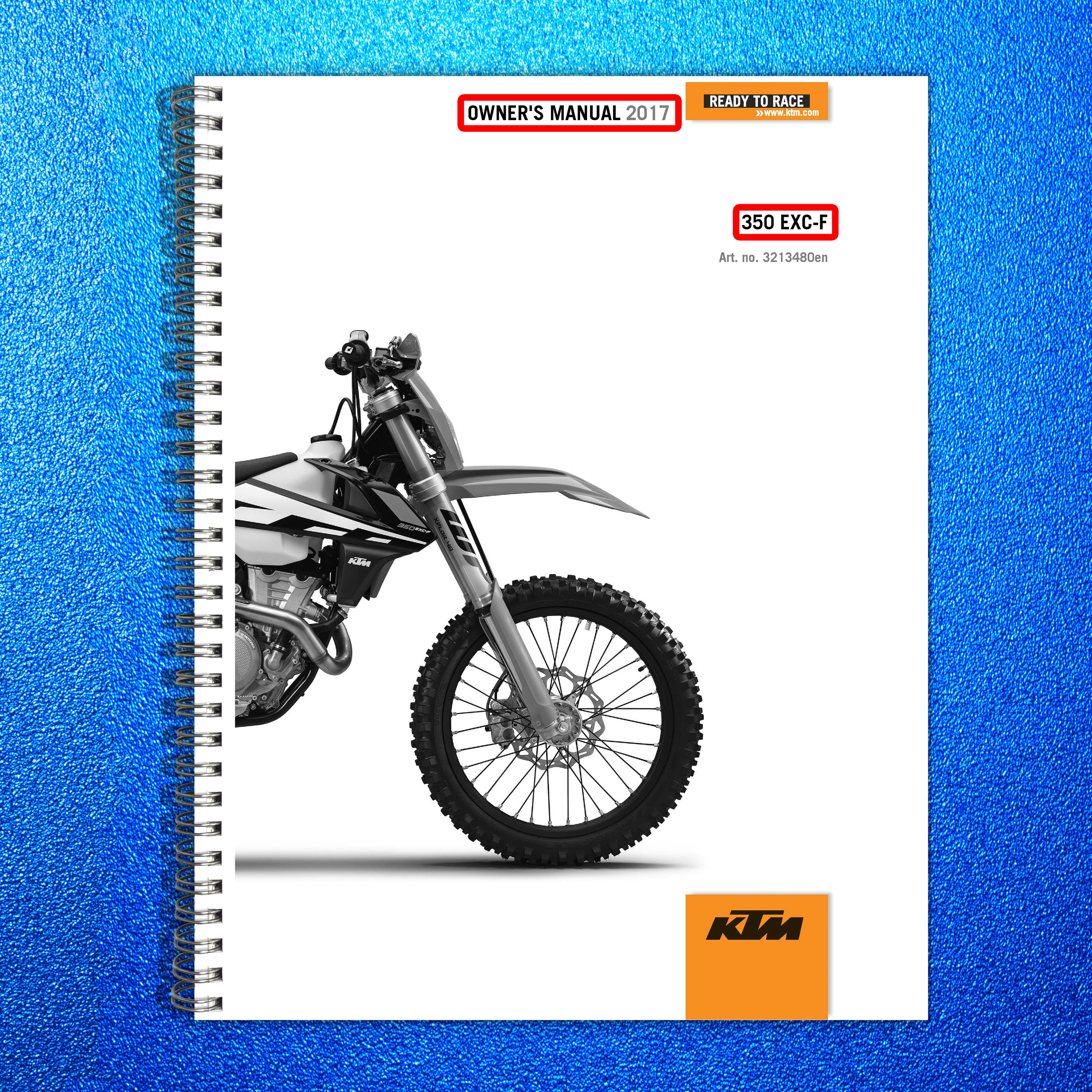 KTM 350 EXC-F Owners Manual 2017 - STEEL WIRE BOUND - PROTECTIVE COVERS