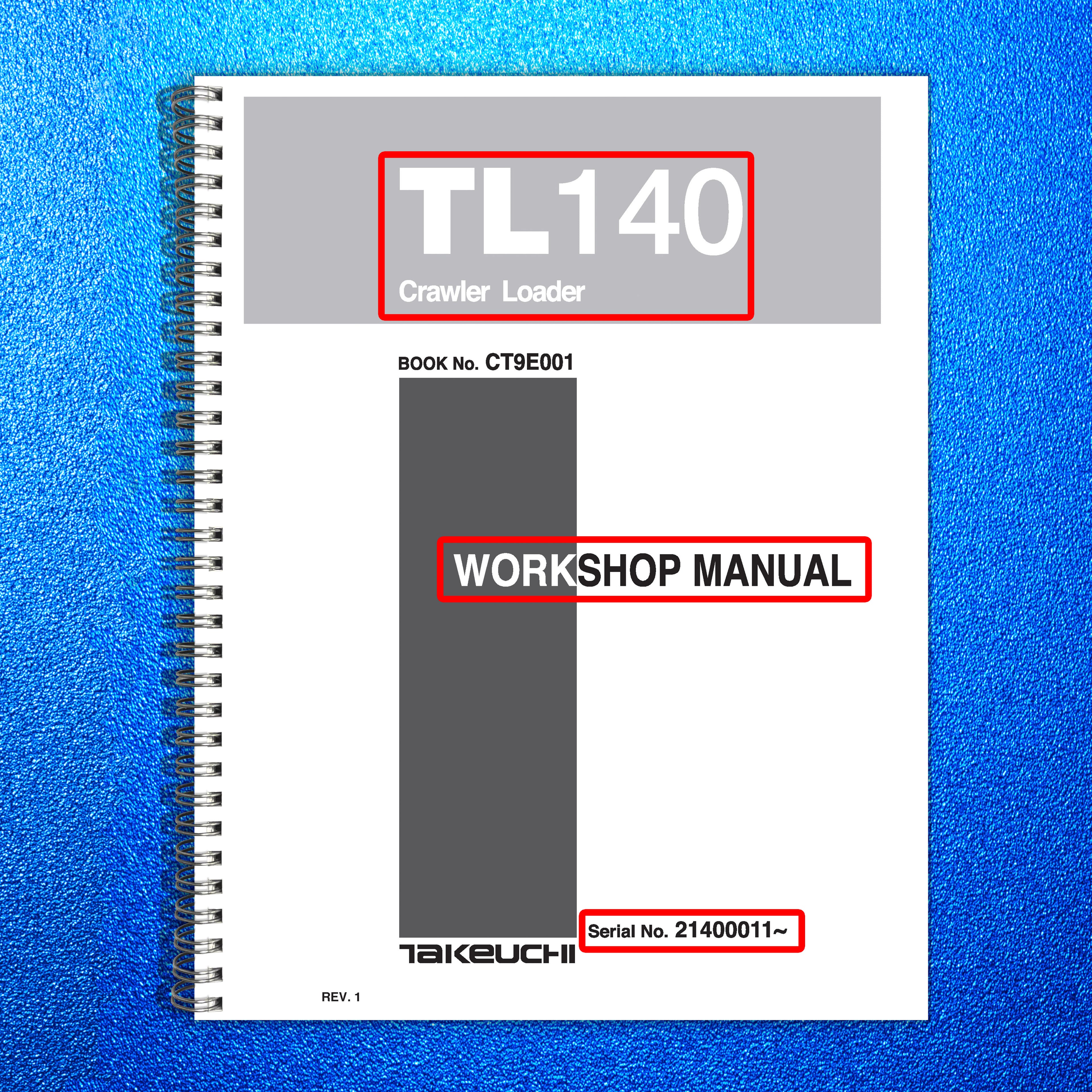 TAKEUCHI TL140 CRAWLER LOADER WORKSHOP MANUAL, WIRE BOUND COVERS XL FOLDOUT PGS!