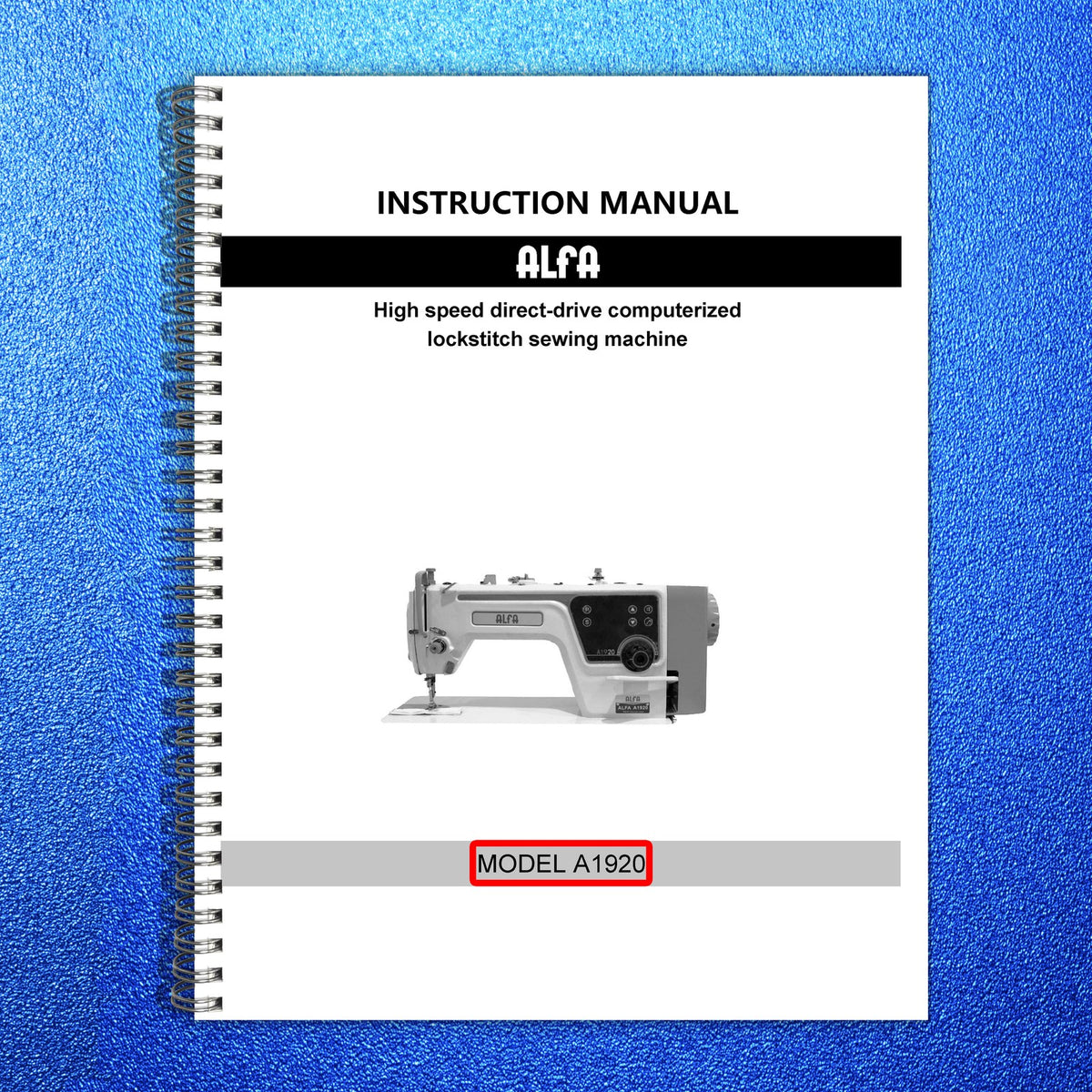 ALFA A1920 Sewing Machine Instruction Manual - STEEL WIRE BOUND - TOUGH COVERS