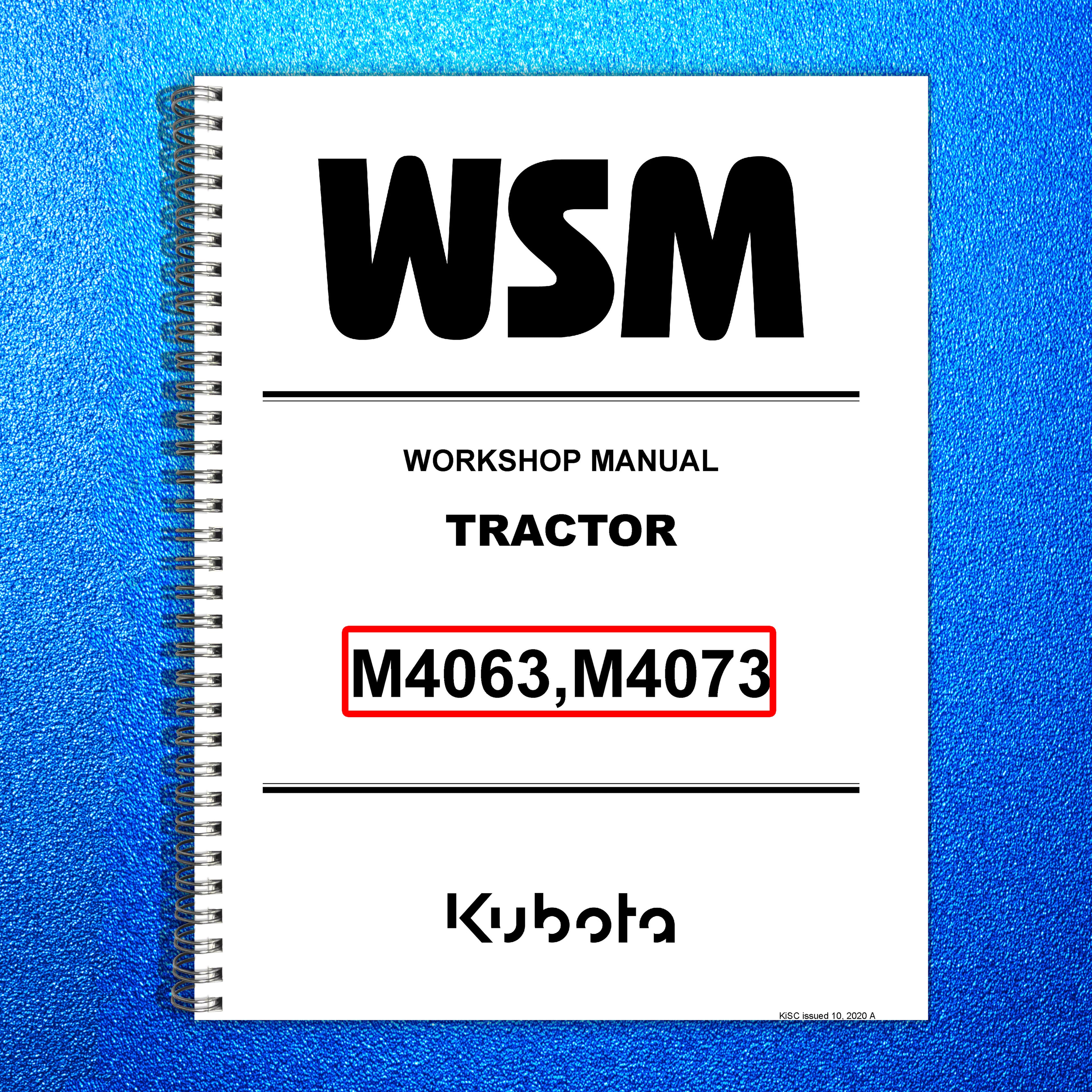 KUBOTA M4063 M4073 Tractor Workshop Manual 2020 - BOUND - COVERS - XL FOLDOUTS