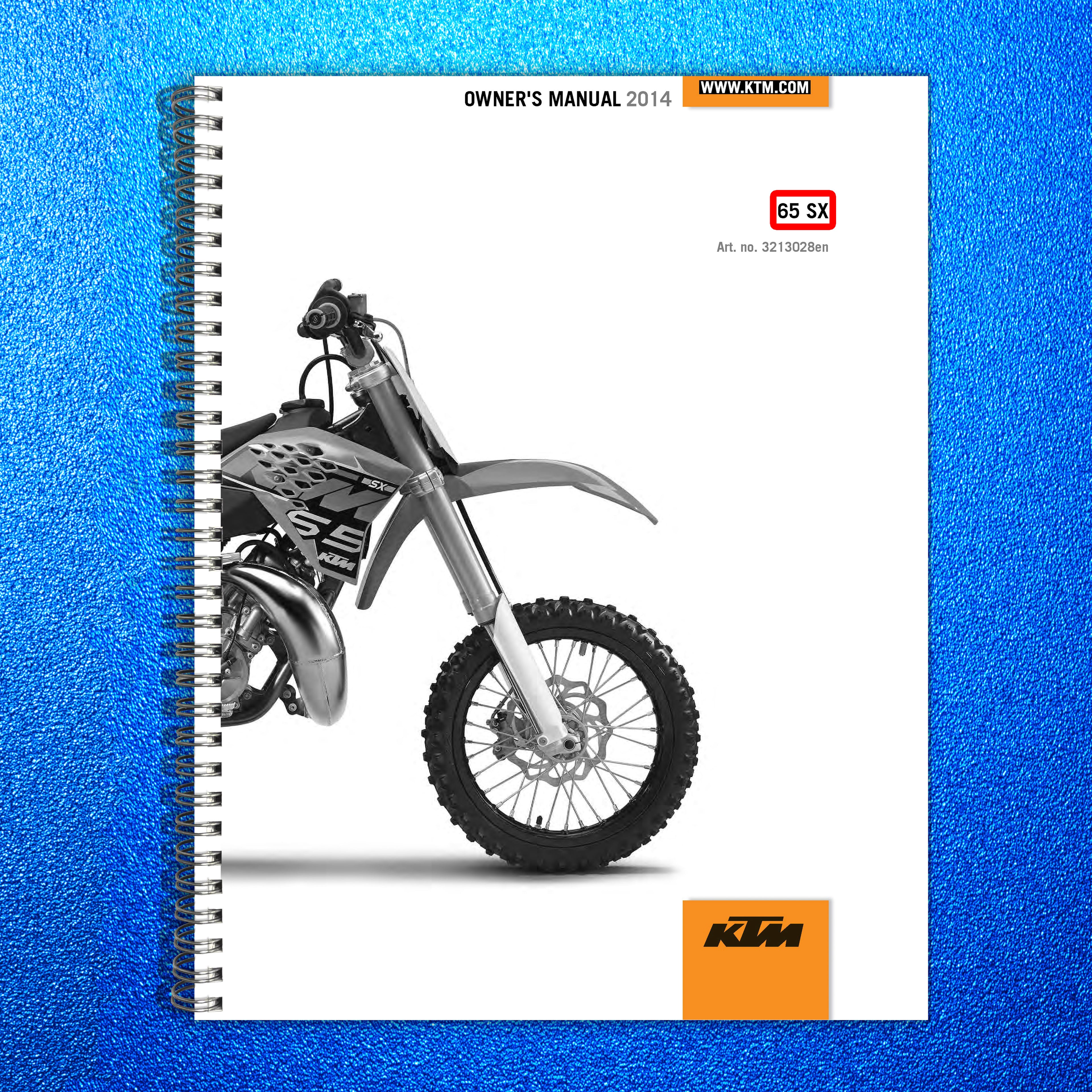 KTM 65 SX Owners Manual 2014 - STEEL WIRE BOUND - PROTECTIVE COVERS