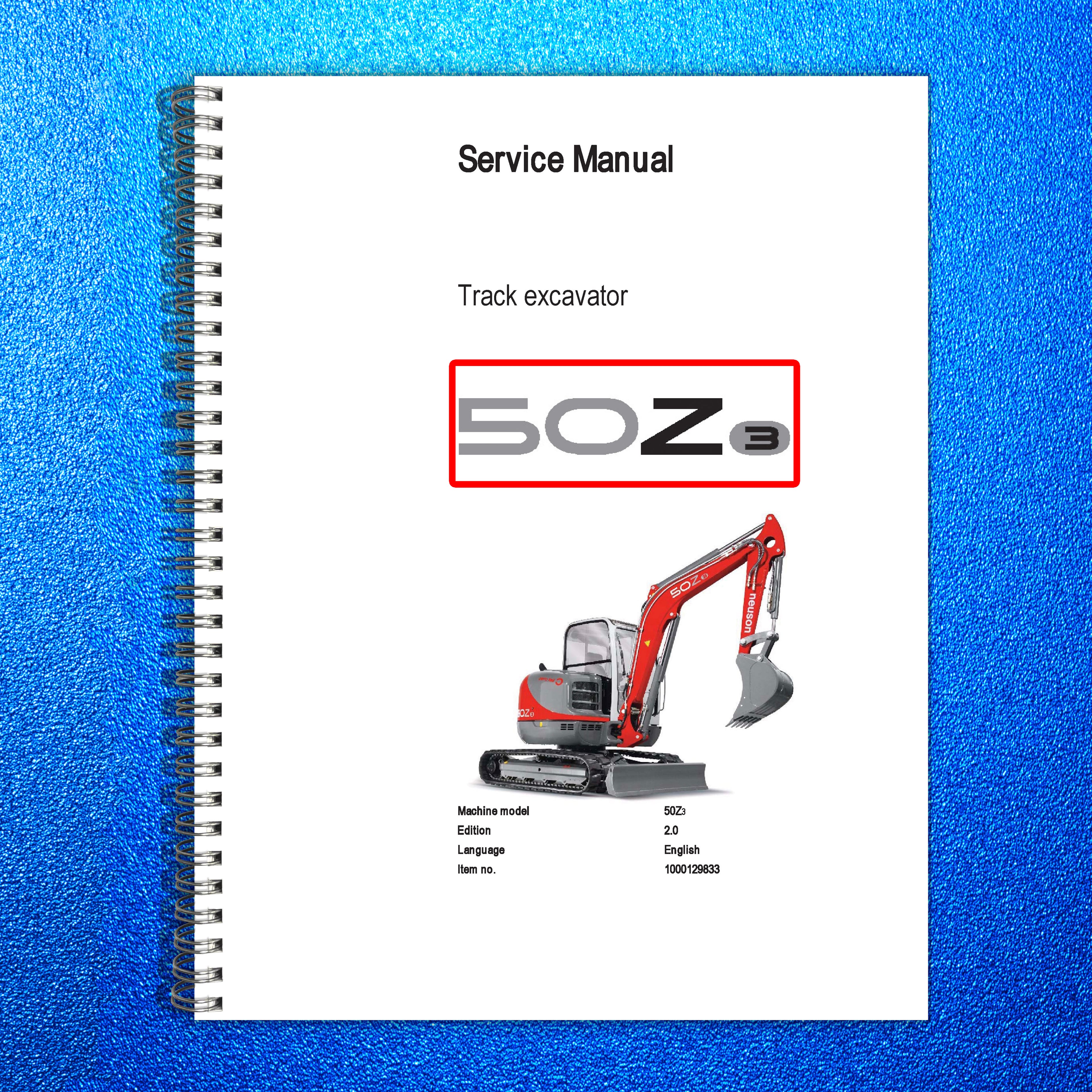 NEUSON 50Z3 Track Excavator Service Manual Edition 20 - WIRE BOUND - COVERS
