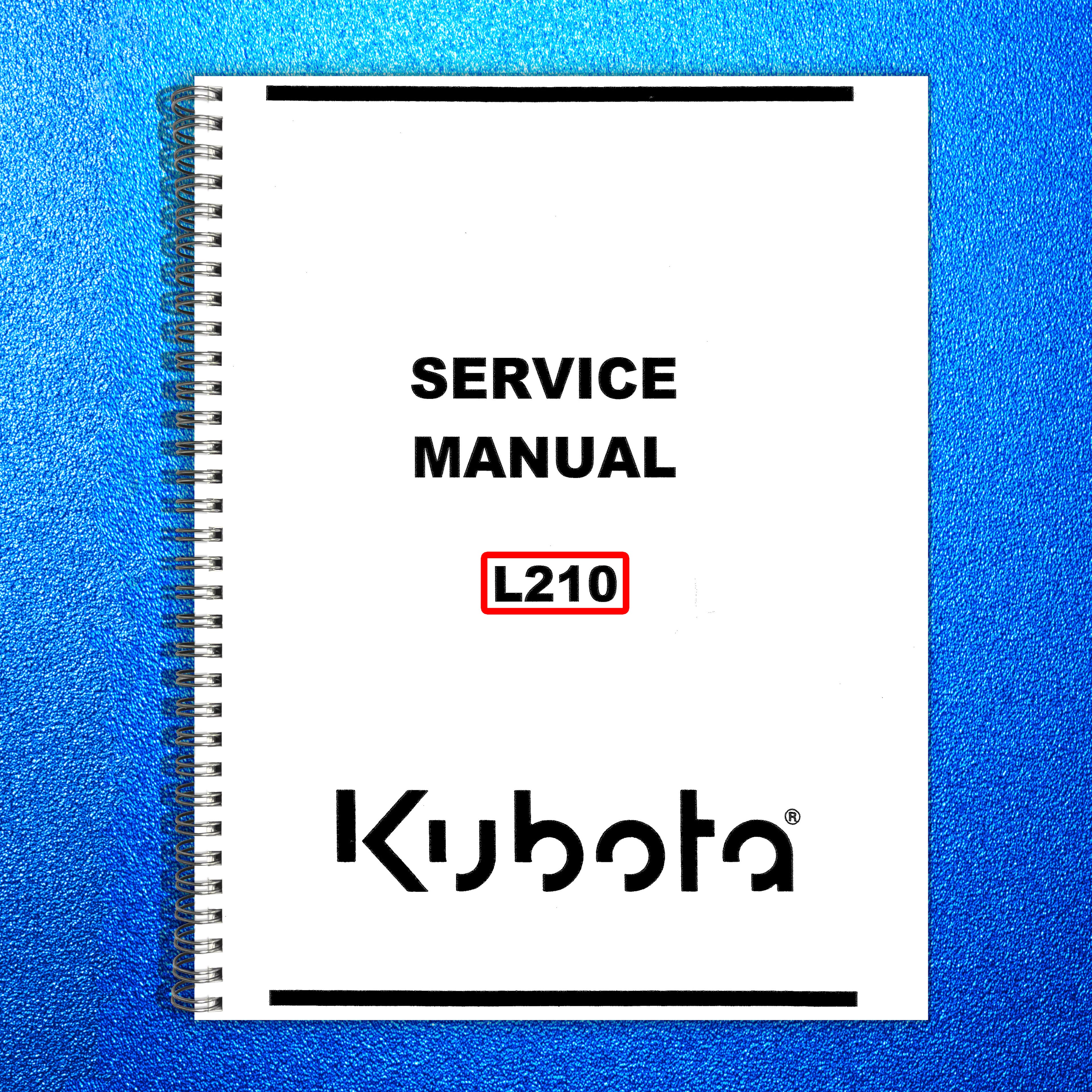 KUBOTA L210 TRACTOR WORKSHOP MANUAL WSM - STEEL WIRE BOUND - PROTECTIVE COVERS