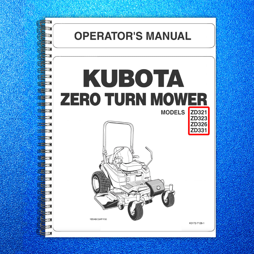 KUBOTA ZD321 ZD323 ZD326 ZD331 ZERO TURN MOWER OPERATORS MANUAL - BOUND - COVERS