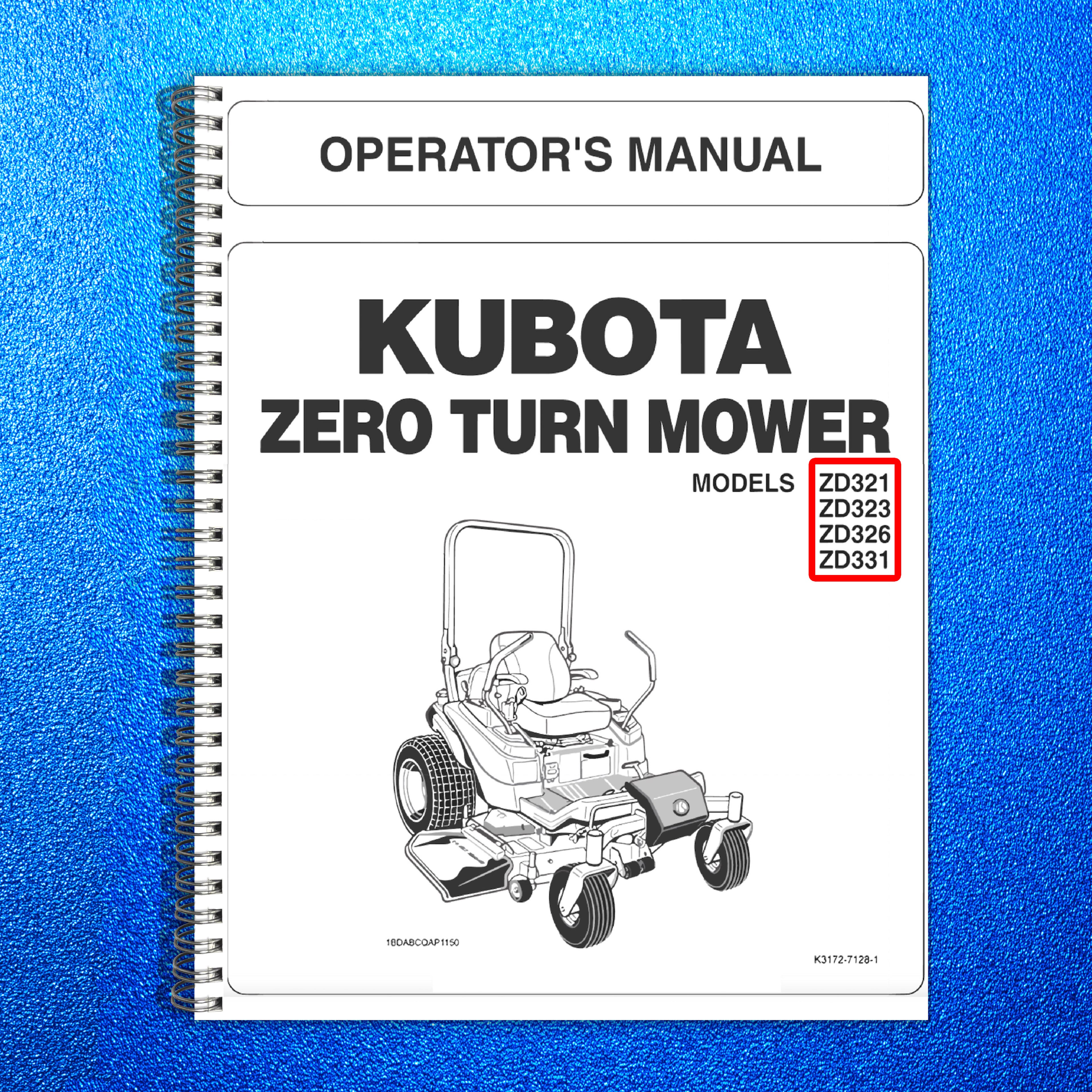 KUBOTA ZD321 ZD323 ZD326 ZD331 ZERO TURN MOWER OPERATORS MANUAL - BOUND - COVERS