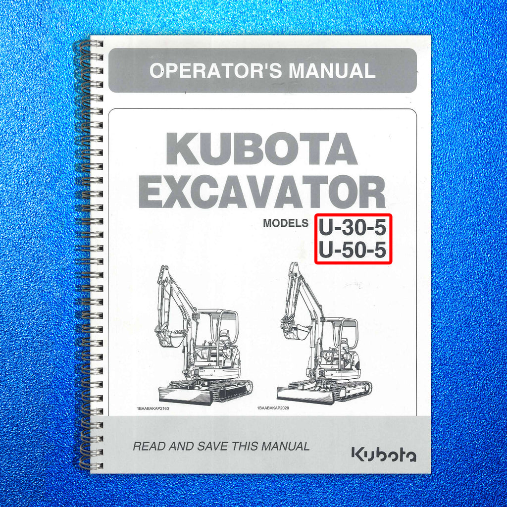 KUBOTA U30-5 U50-5 OPERATORS MANUAL - STEEL WIRE BOUND - PROTECTIVE COVERS