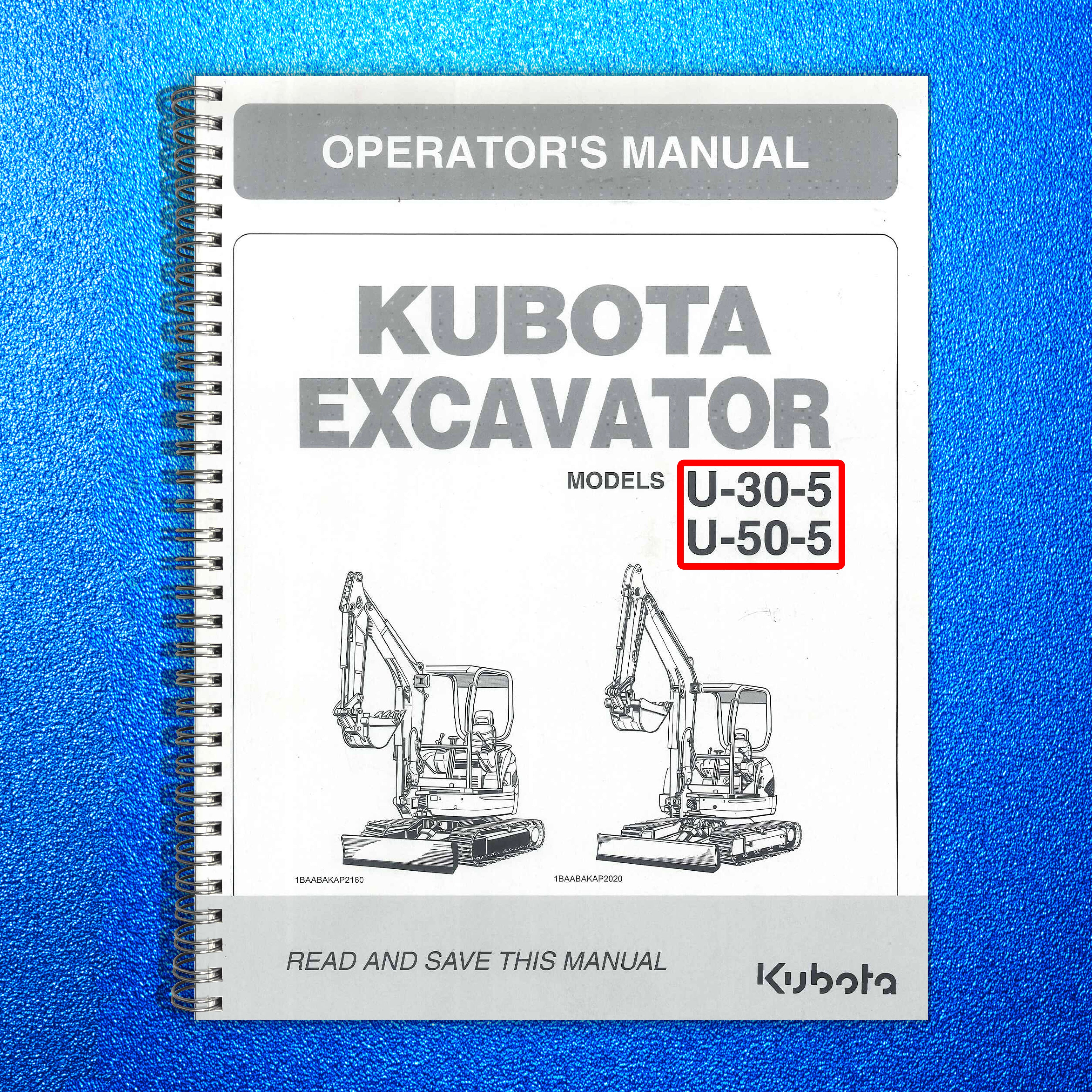 KUBOTA U30-5 U50-5 OPERATORS MANUAL - STEEL WIRE BOUND - PROTECTIVE COVERS
