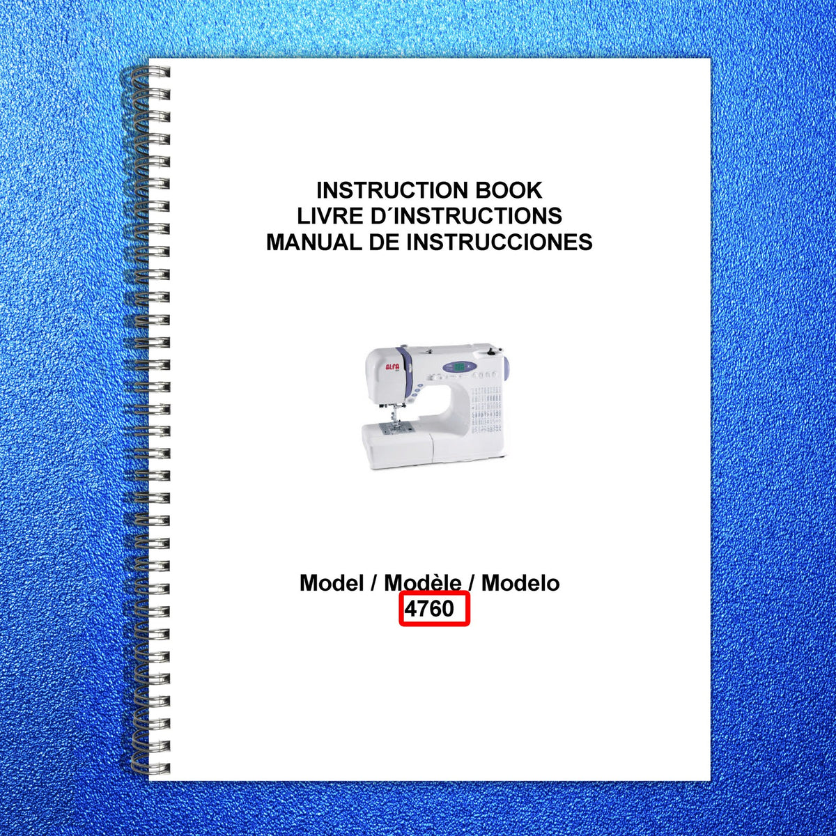 ALFA 4760 Sewing Machine Instruction Book Manual - WIRE BOUND - TOUGH COVERS