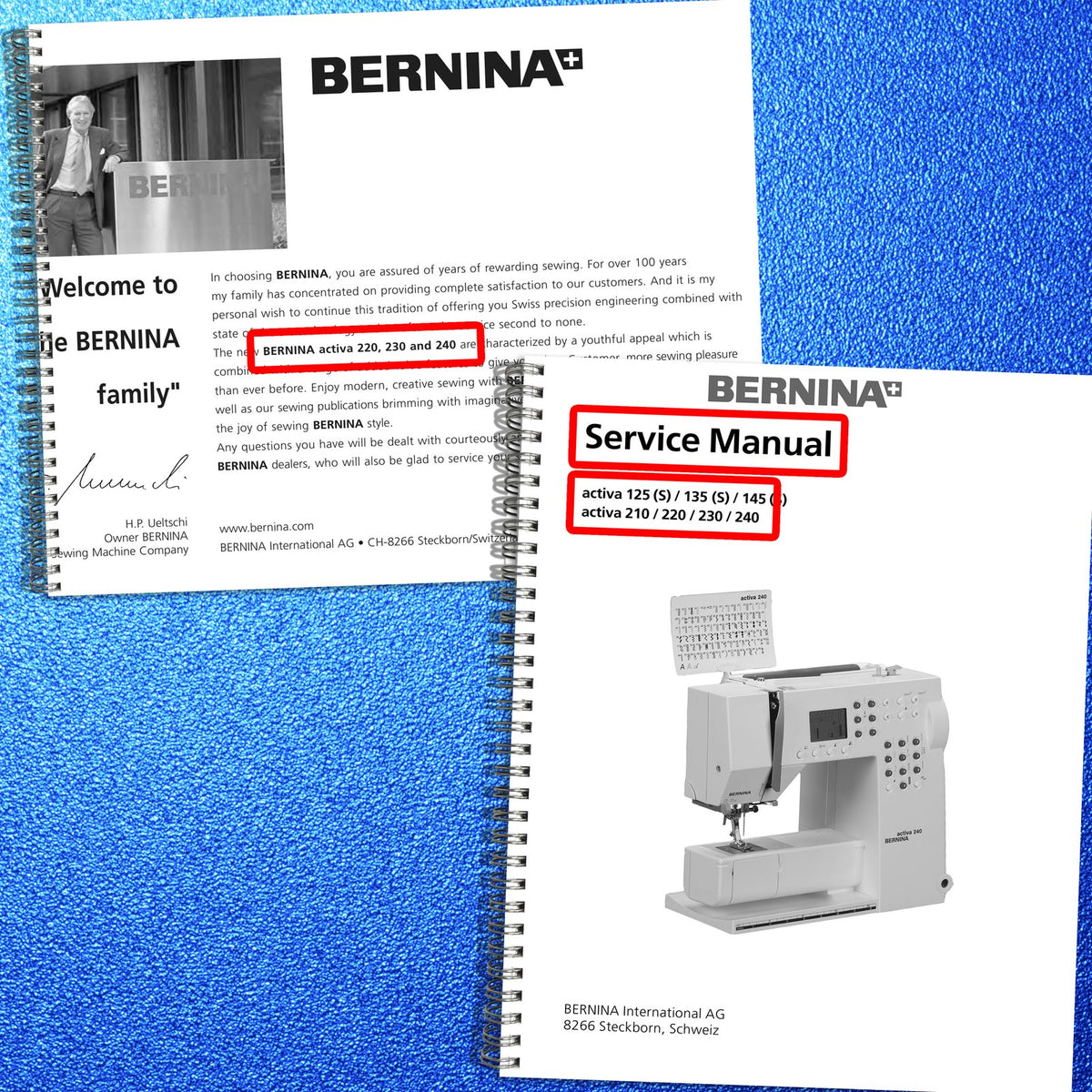 BERNINA Activa 125S 135S 145S 210 220 230 240 Operators & Service Manual BUNDLE