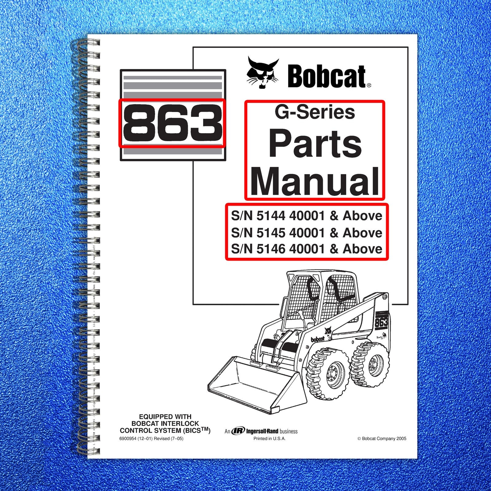 BOBCAT 863 G-Series Skid Steer Loader Parts Manual SN 514440001 Up - WIRE BOUND