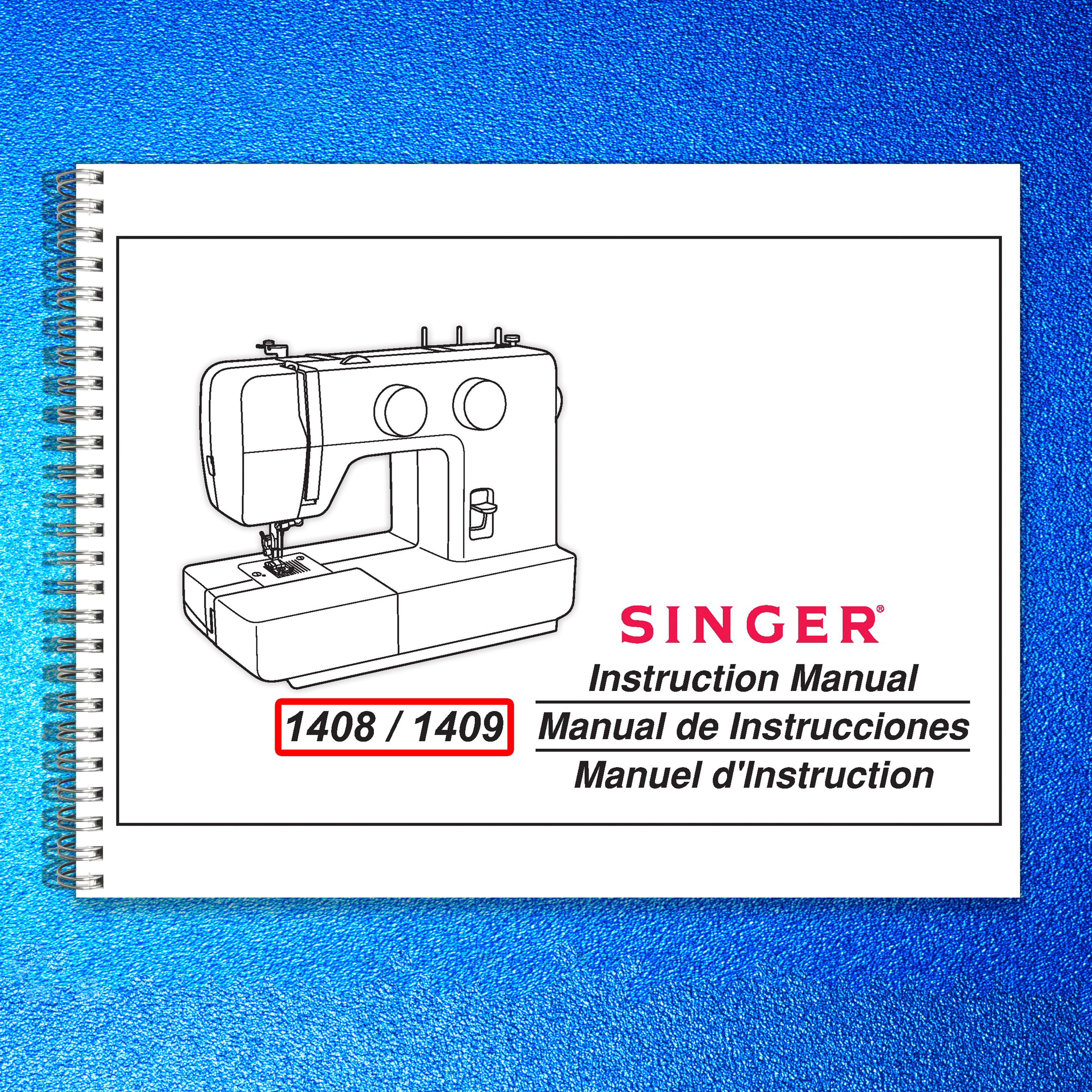 SINGER 1408 1409 Instruction Manual - STEEL WIRE BOUND - PROTECTIVE COVERS