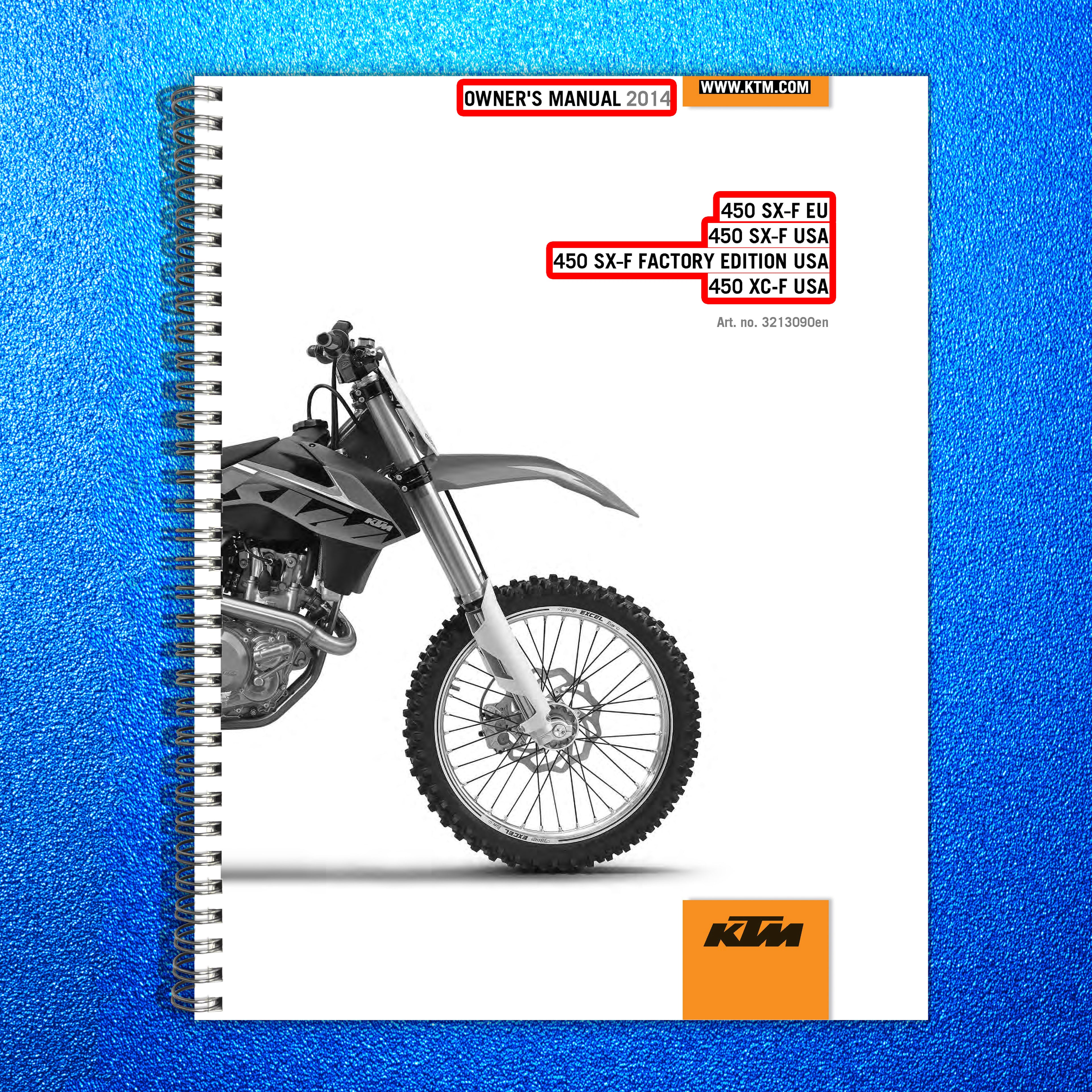 KTM 450 SX-F EU Motorcycle Owners Manual 2014 - STEEL WIRE BOUND - TOUGH COVERS