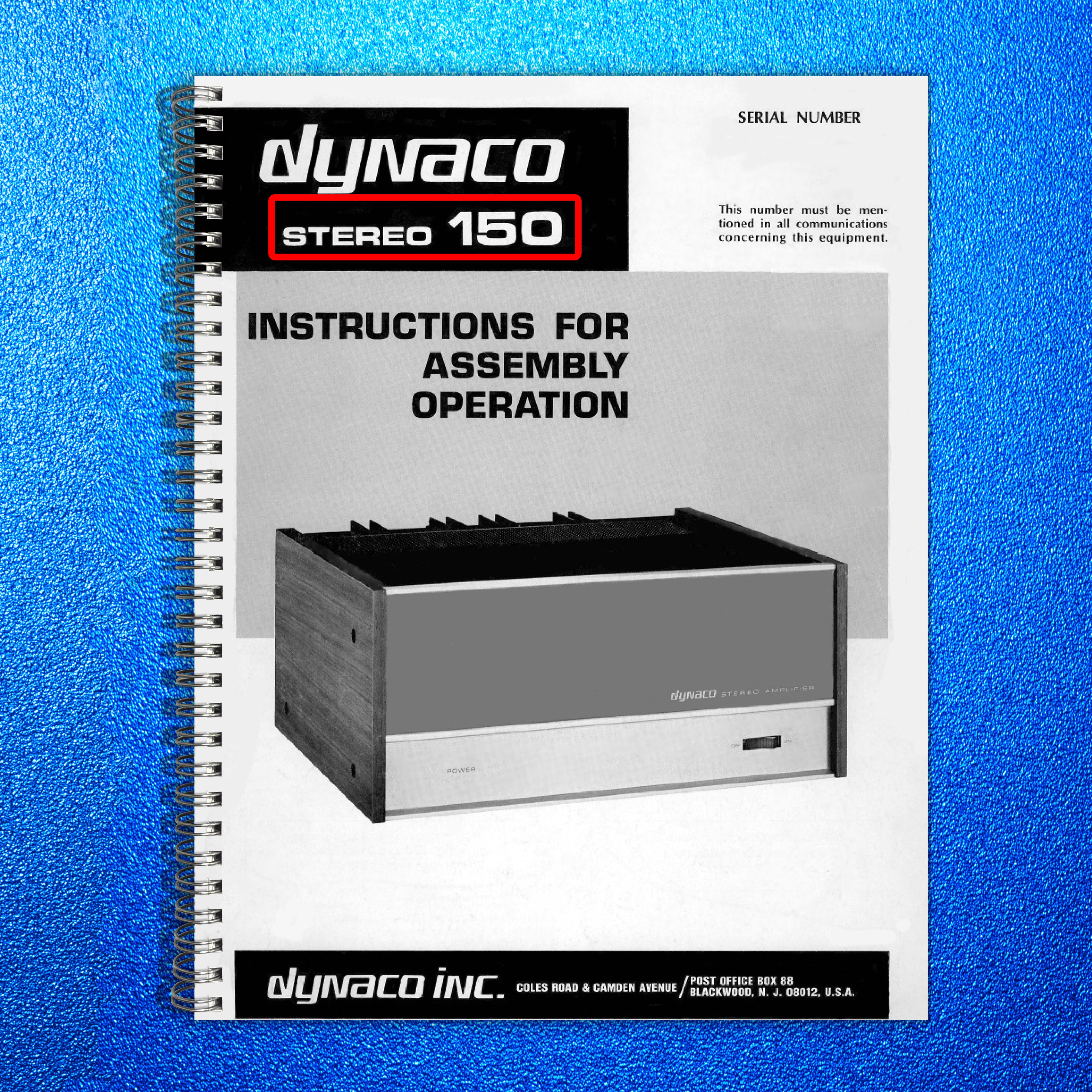 DYNACO STEREO 150 AMPLIFIER OPERATION MANUAL - STEEL WIRE BOUND - TOUGH COVERS