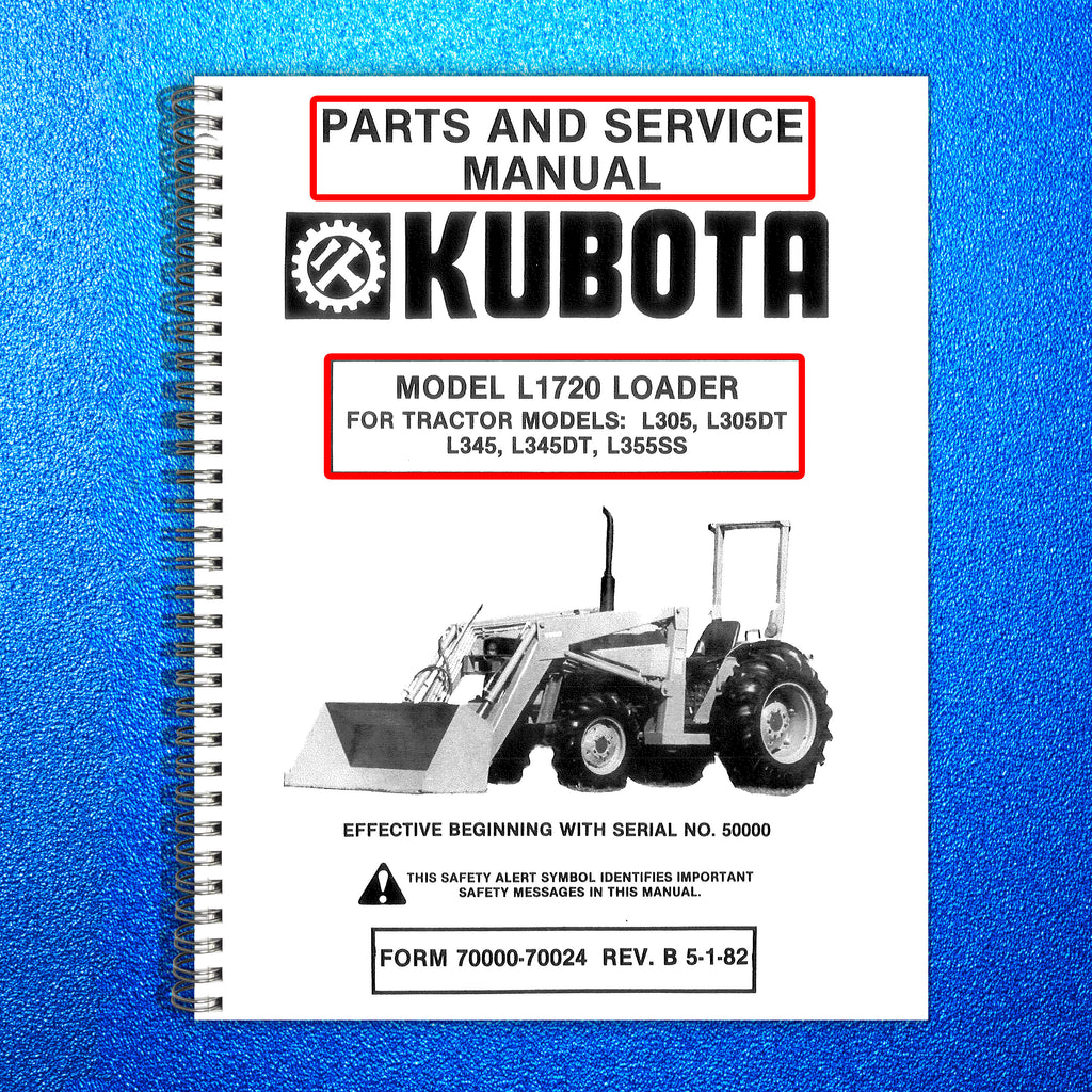 KUBOTA L1720 LOADER PARTS AND SERVICE MANUAL - STEEL WIRE BOUND - TOUGH COVERS