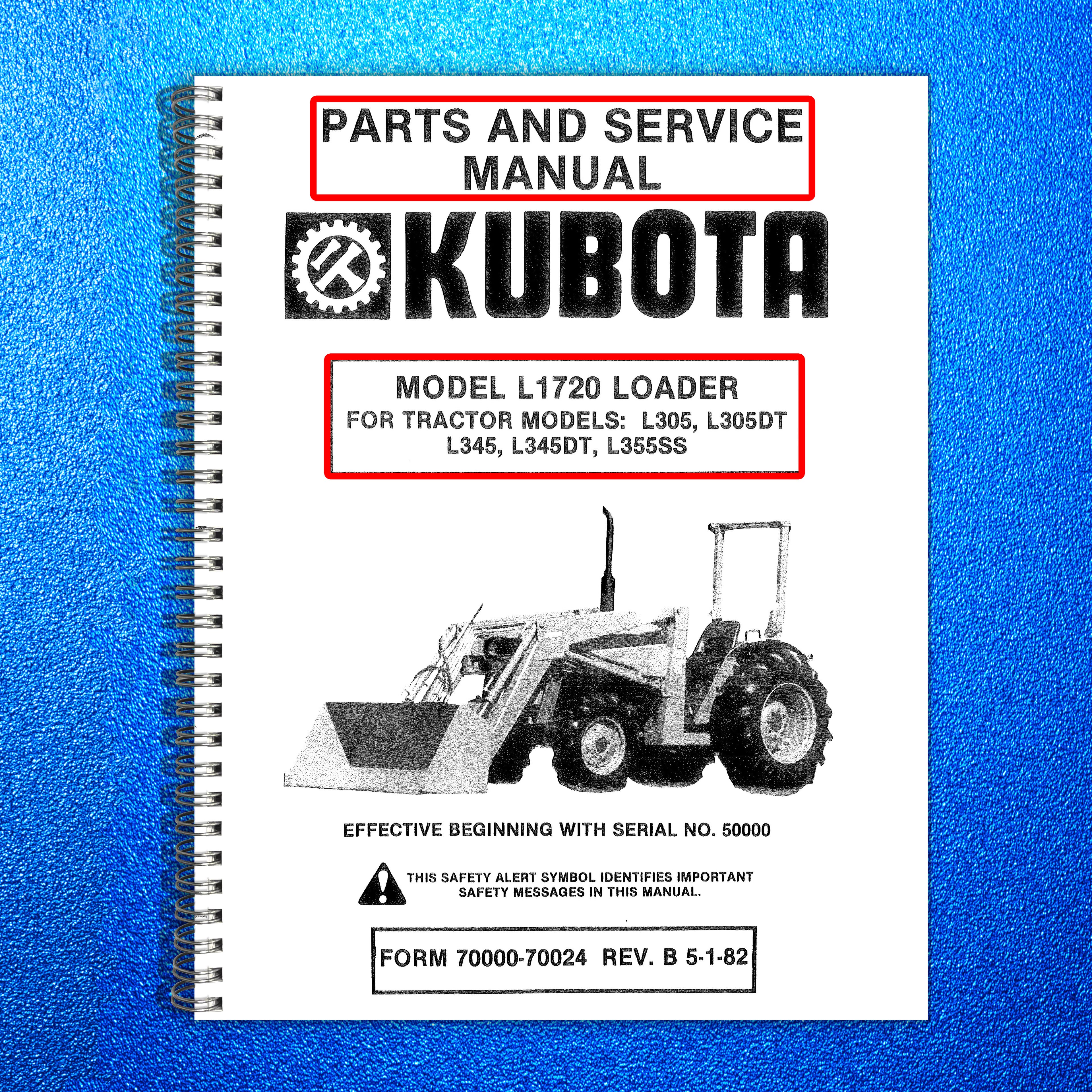 KUBOTA L1720 LOADER PARTS AND SERVICE MANUAL - STEEL WIRE BOUND - TOUGH COVERS