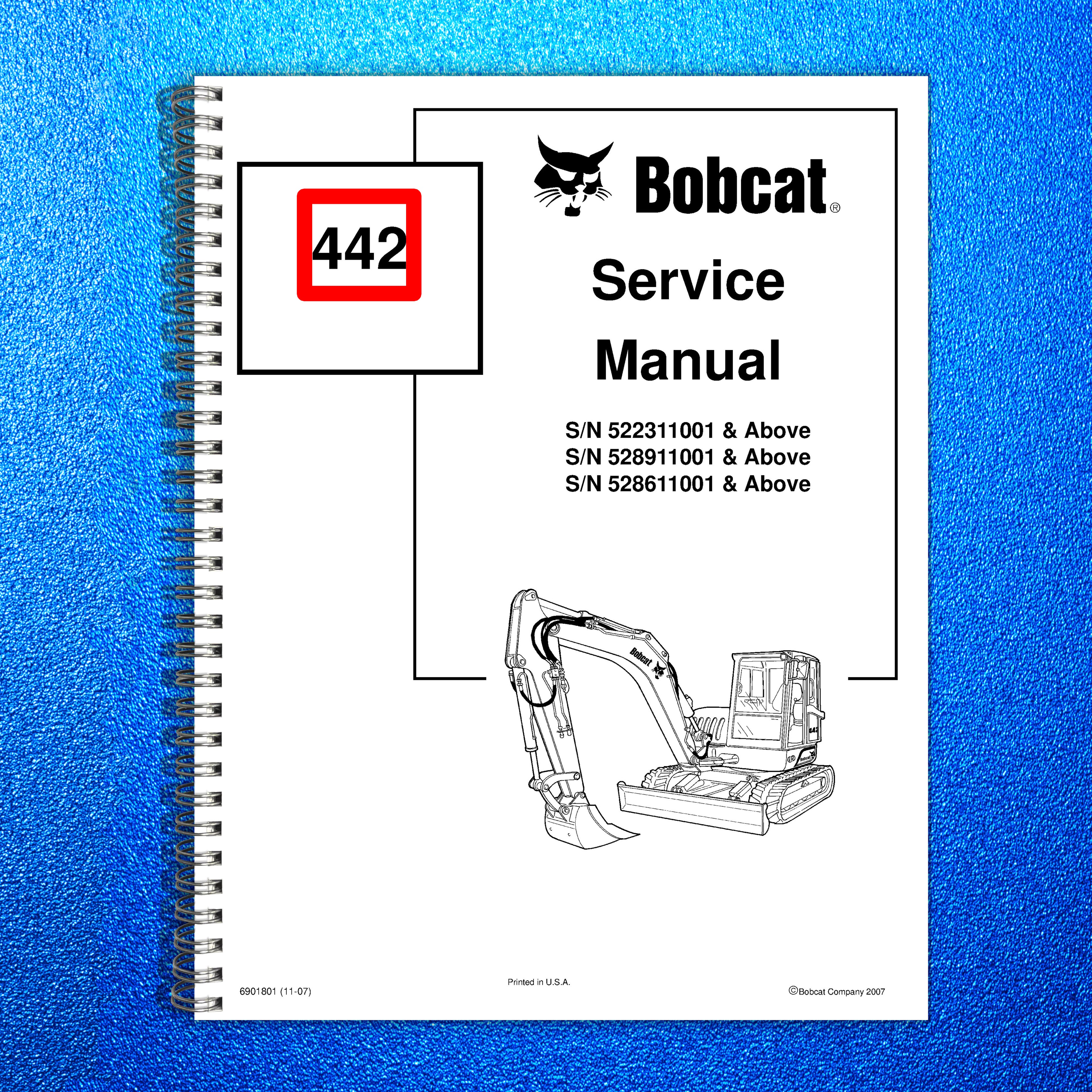 BOBCAT 442 Mini Excavator Service Manual SN 522311001 Up, FOLDOUTS