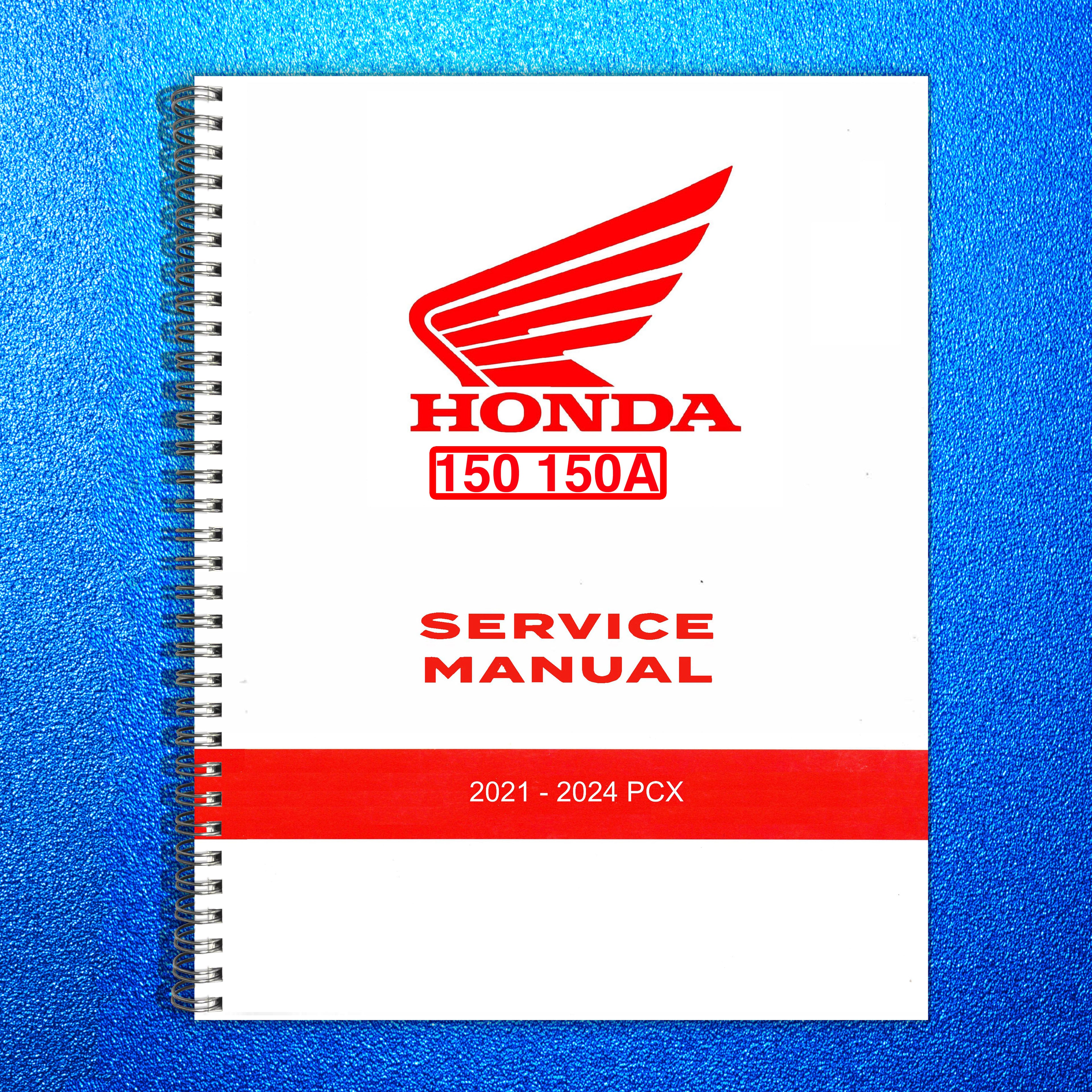 HONDA PCX 150 150A Scooter Service Manual 2021-2024 - WIRE BOUND - TOUGH COVERS