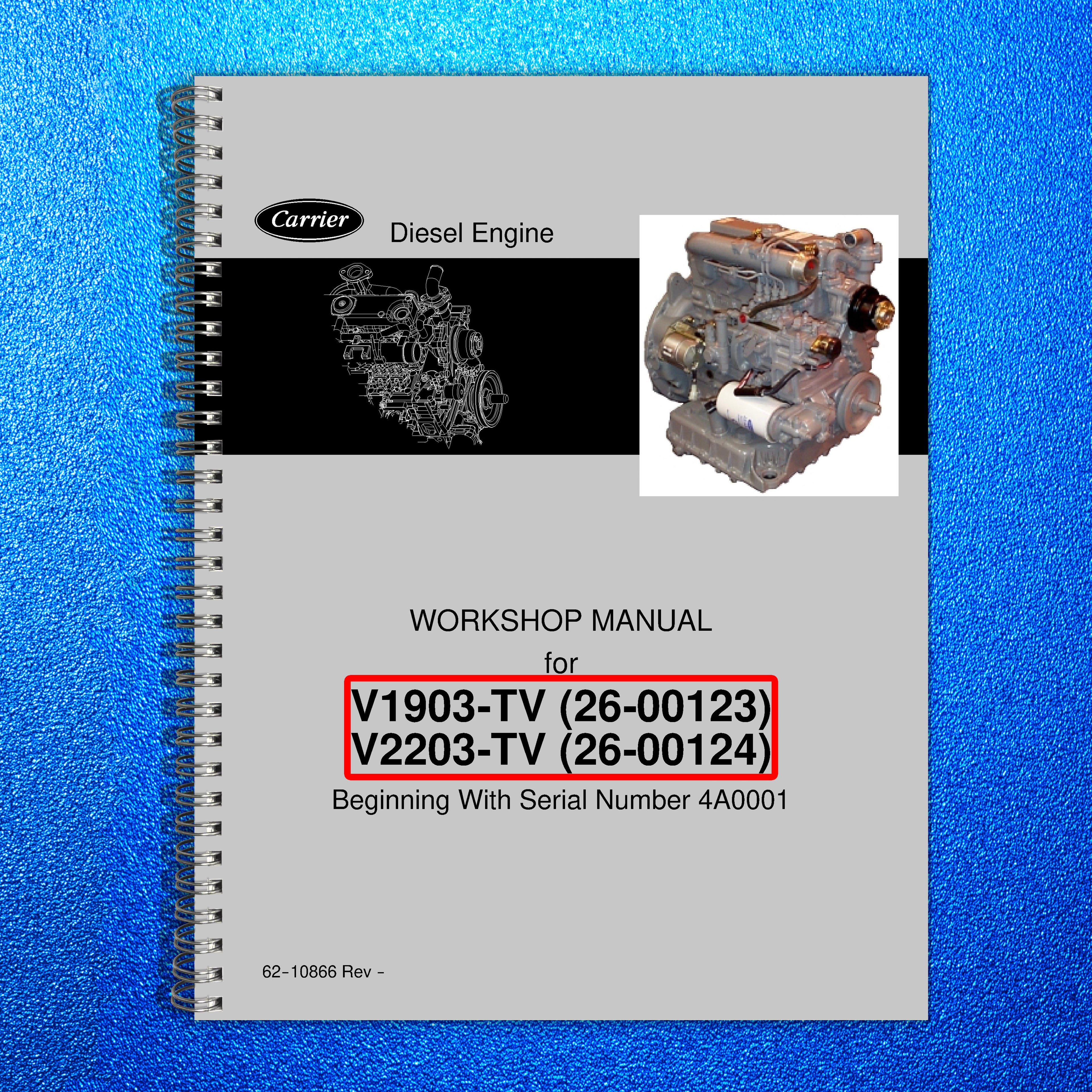 THERMO KING V1903-TV V2203-TV Diesel Engine Workshop Manual - WIRE BOUND