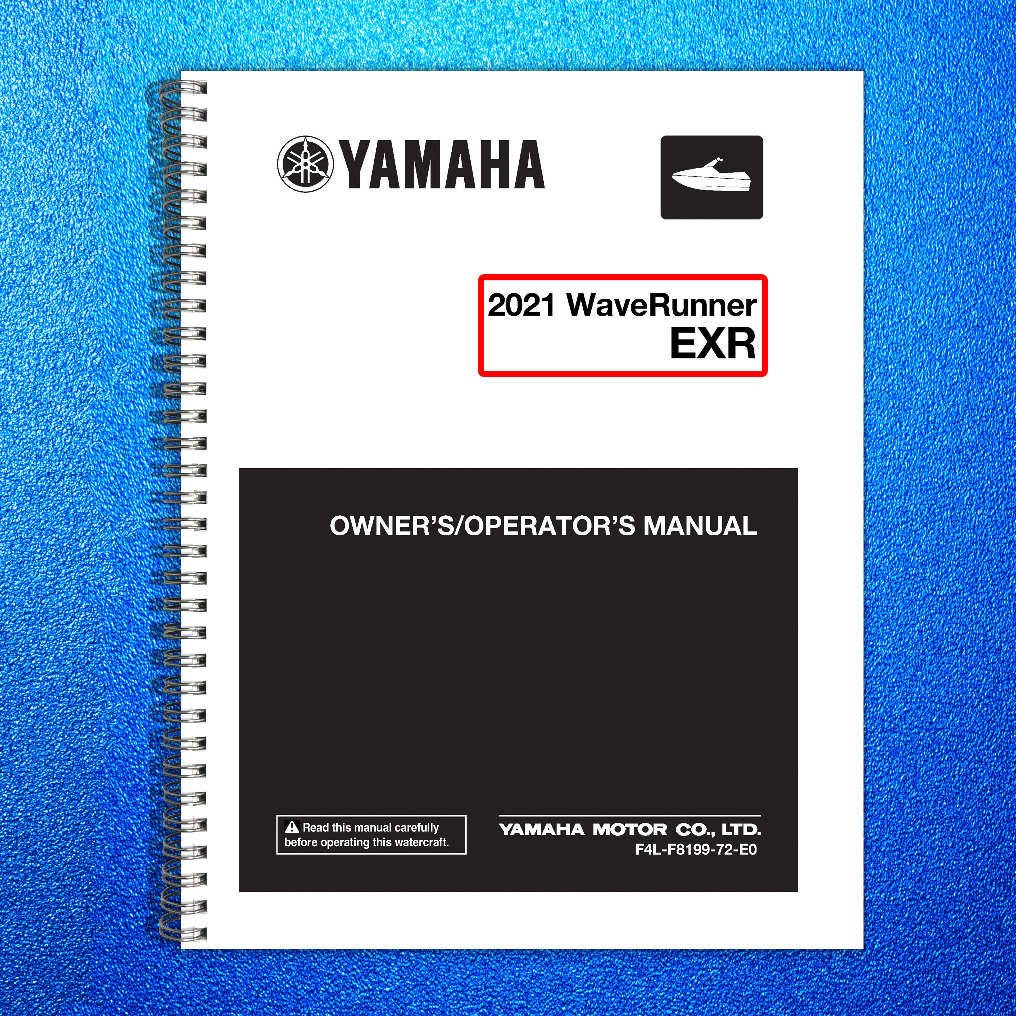 YAMAHA 2021 WaveRunner EXR Owners Operators Manual - WIRE BOUND - TOUGH COVERS