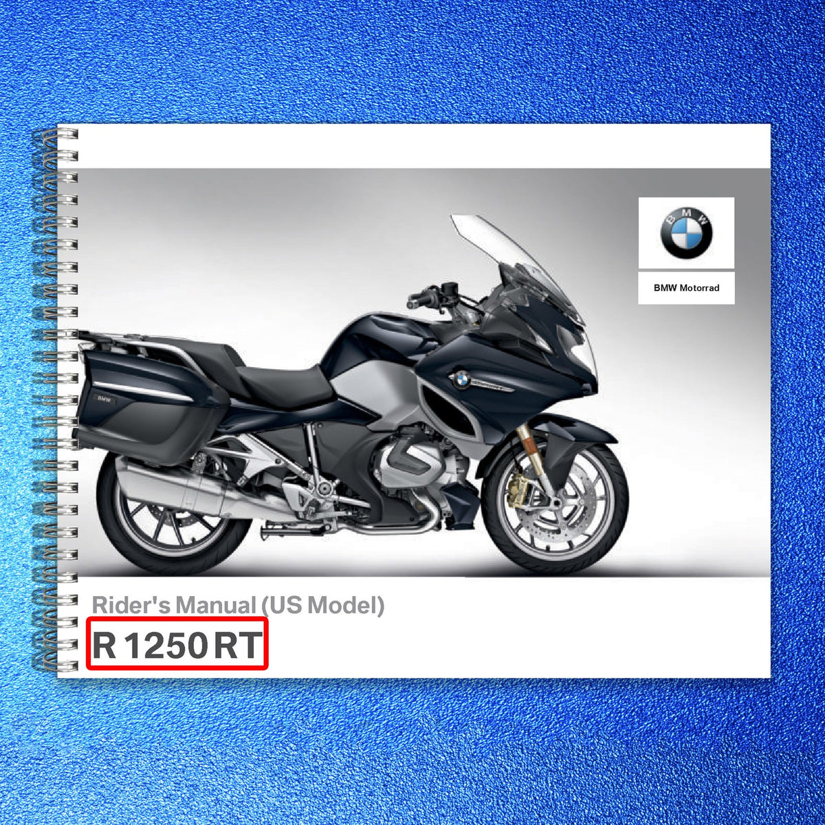 BMW R1250RT Motorcycle Riders Manual 2020 - STEEL WIRE BOUND - PROTECTIVE COVERS