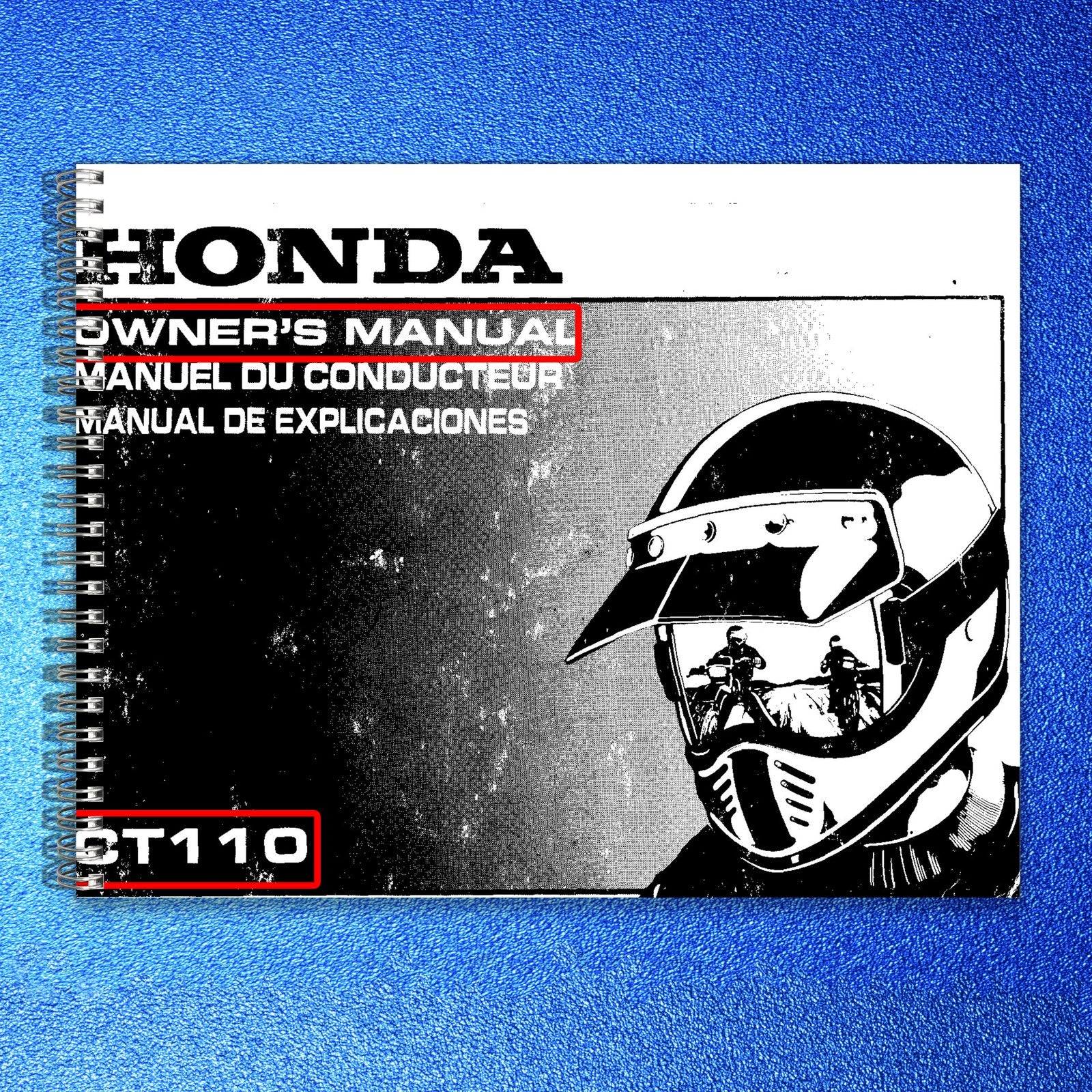 HONDA CT110 Owners Manual 1988 - BOUND - COVERS - XL FOLDOUT PAGES