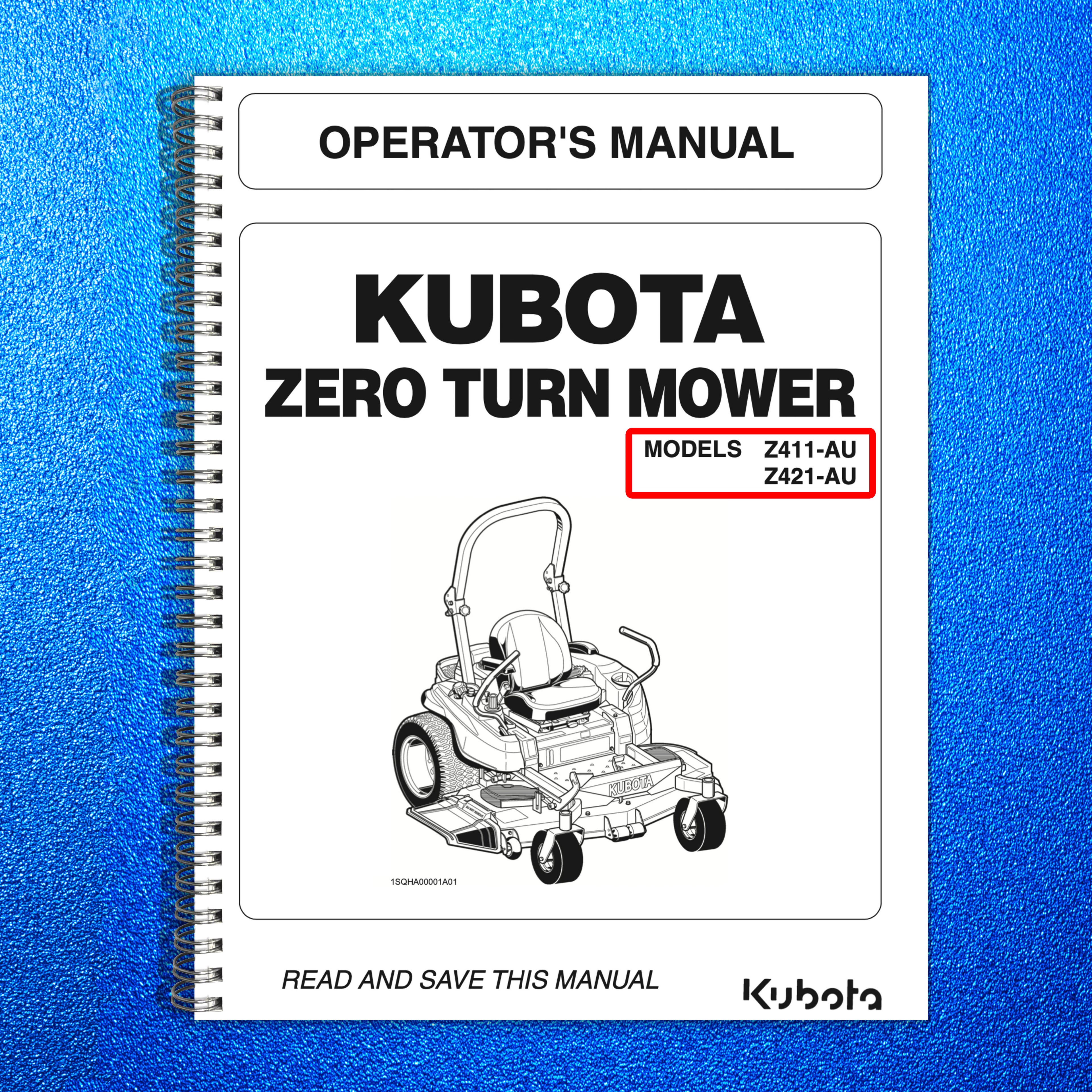 KUBOTA Z411-AU Z421-AU ZERO TURN MOWER OPERATORS MANUAL - WIRE BOUND - COVERS