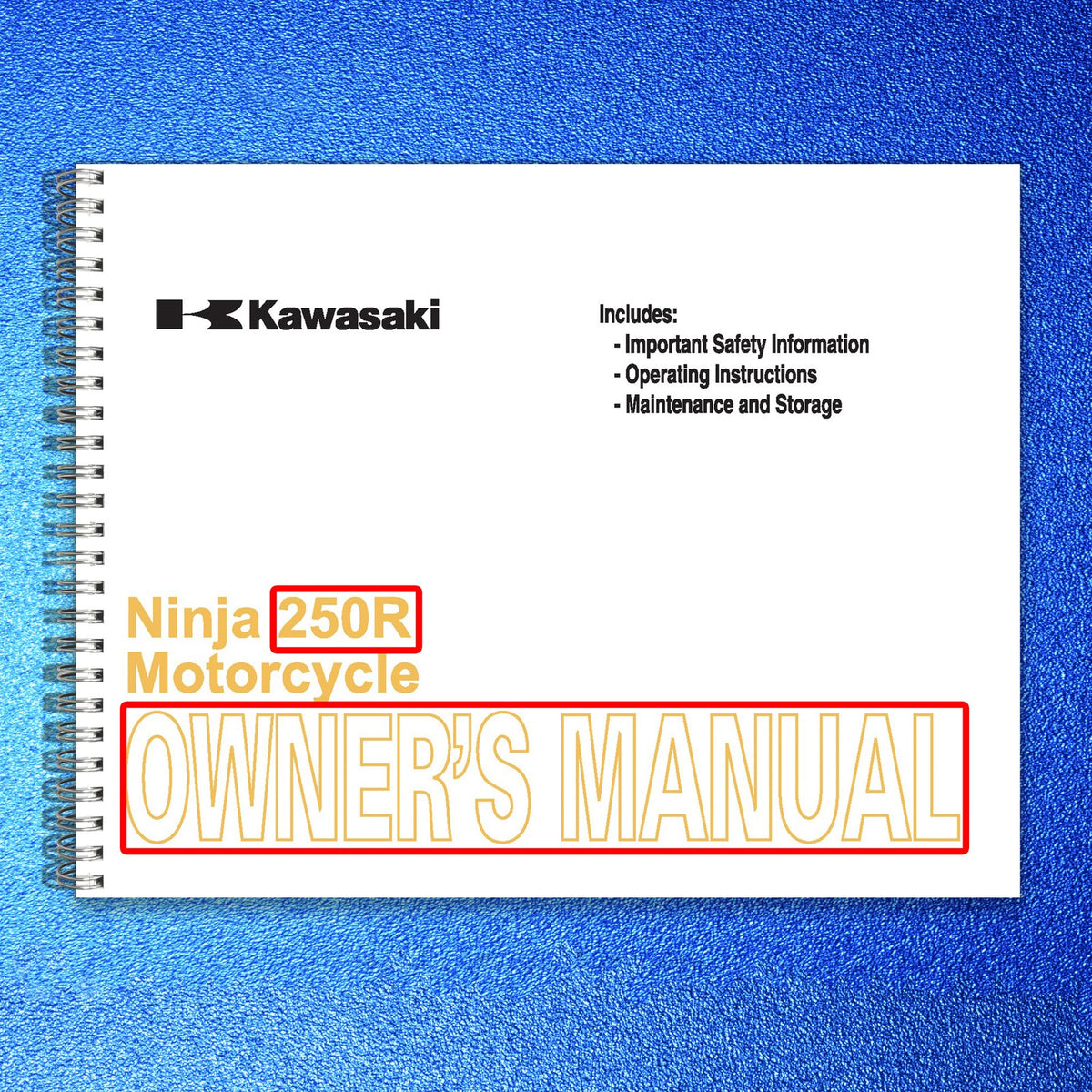 KAWASAKI Ninja 250R Motorcycle Owners Manual 2010 - WIRE BOUND - TOUGH COVERS