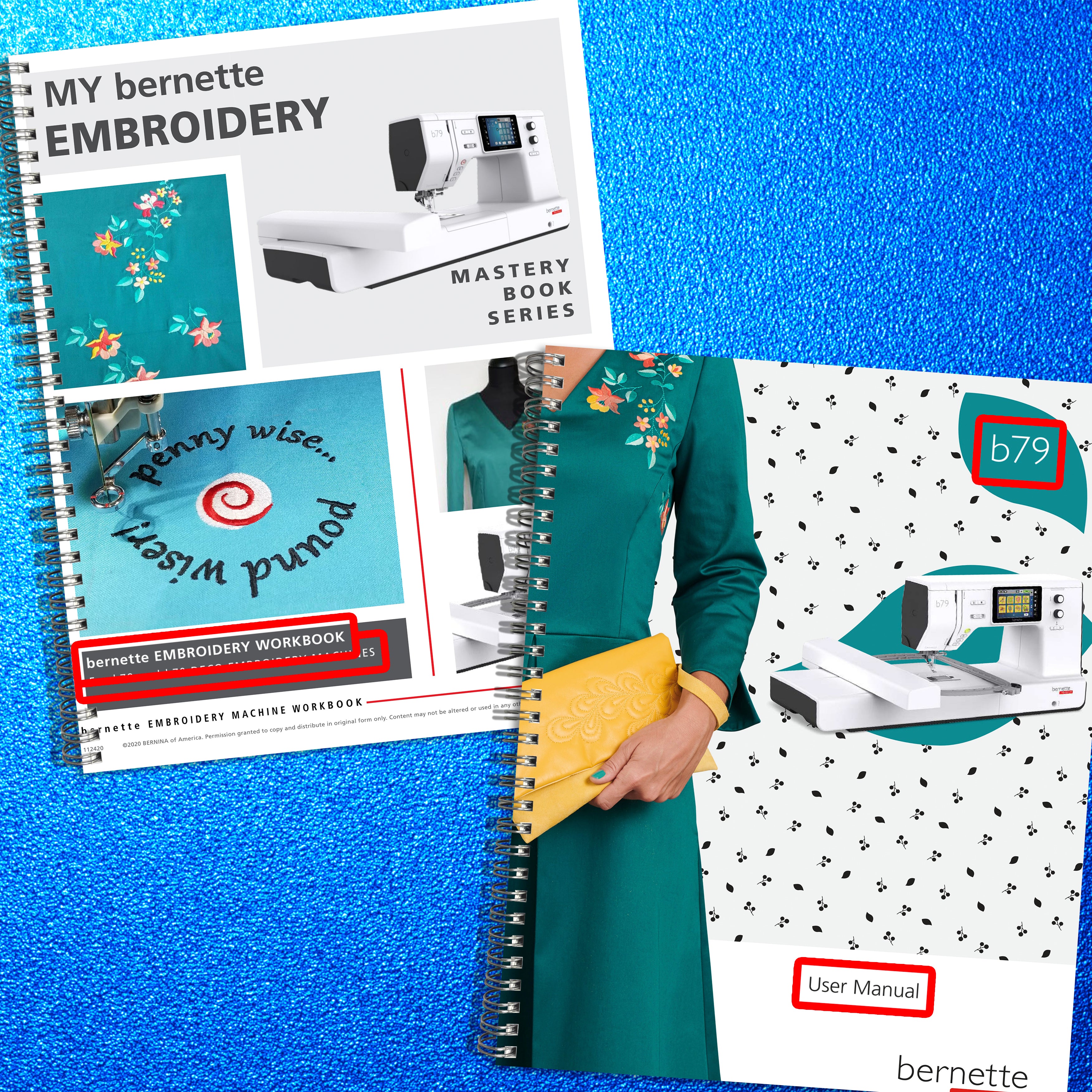 Bernina B79 B70 Embroidery Workbook & Manual Bundle - WIRE BOUND - TOUGH COVERS