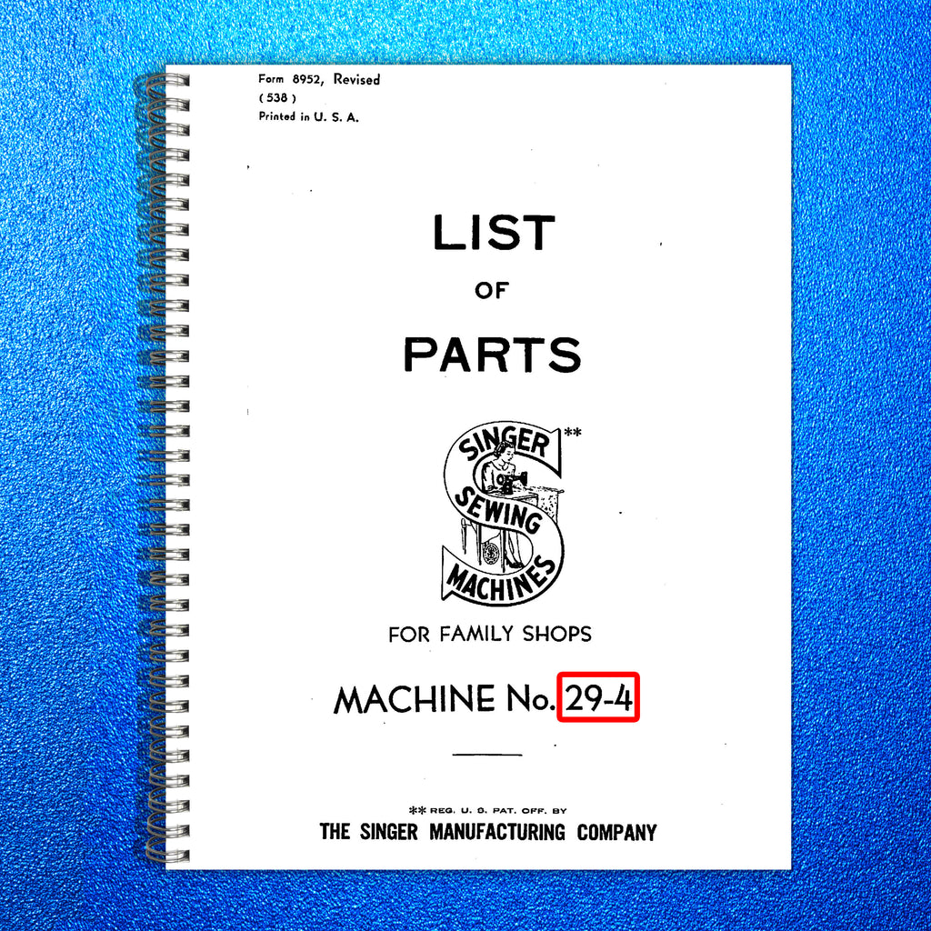 SINGER 29-4 Parts List, Diagrams, Order Detail (NOT User Manual) – Wire Binding