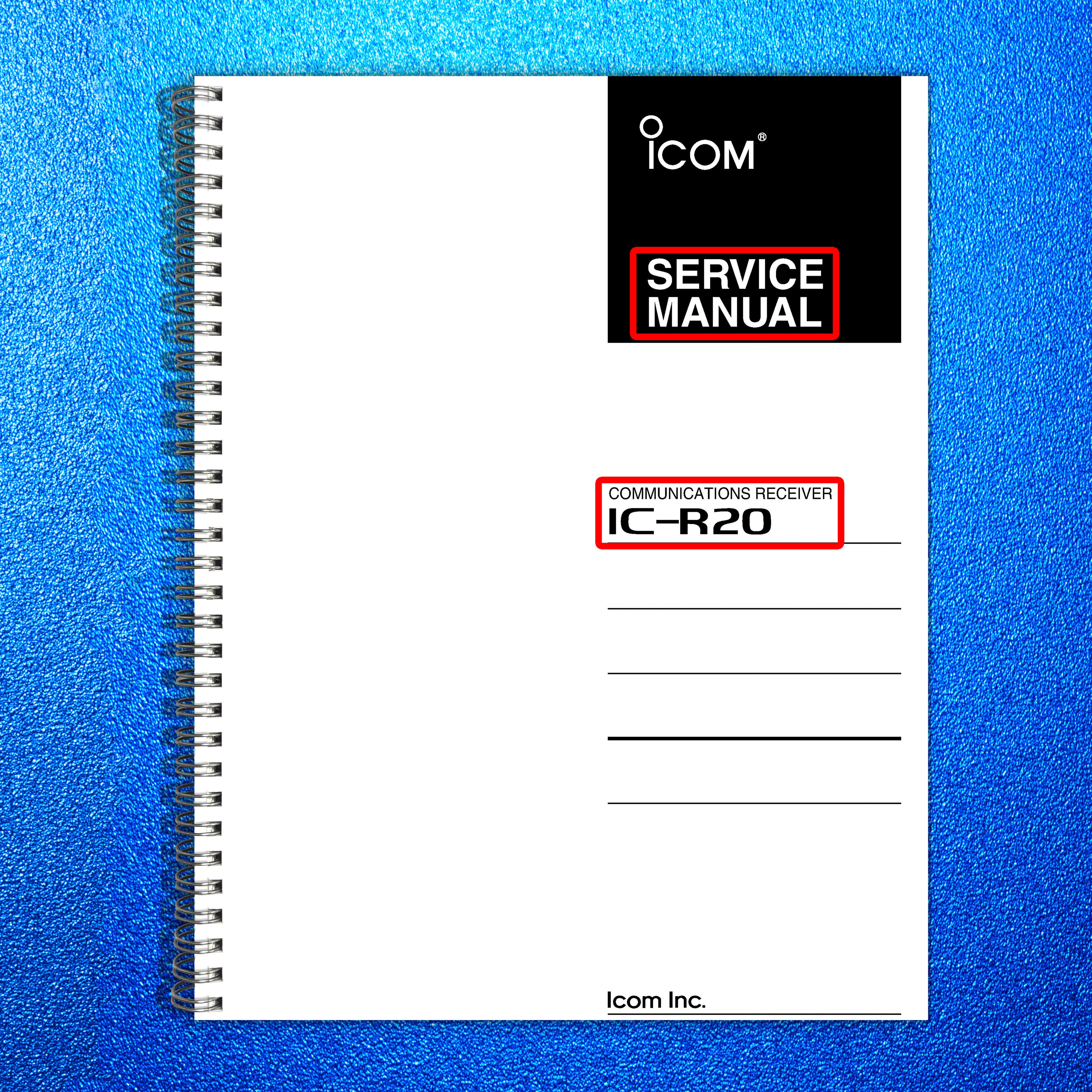 ICOM IC-R20 Communications Receiver SERVICE Manual - WIRE BOUND - TOUGH COVERS