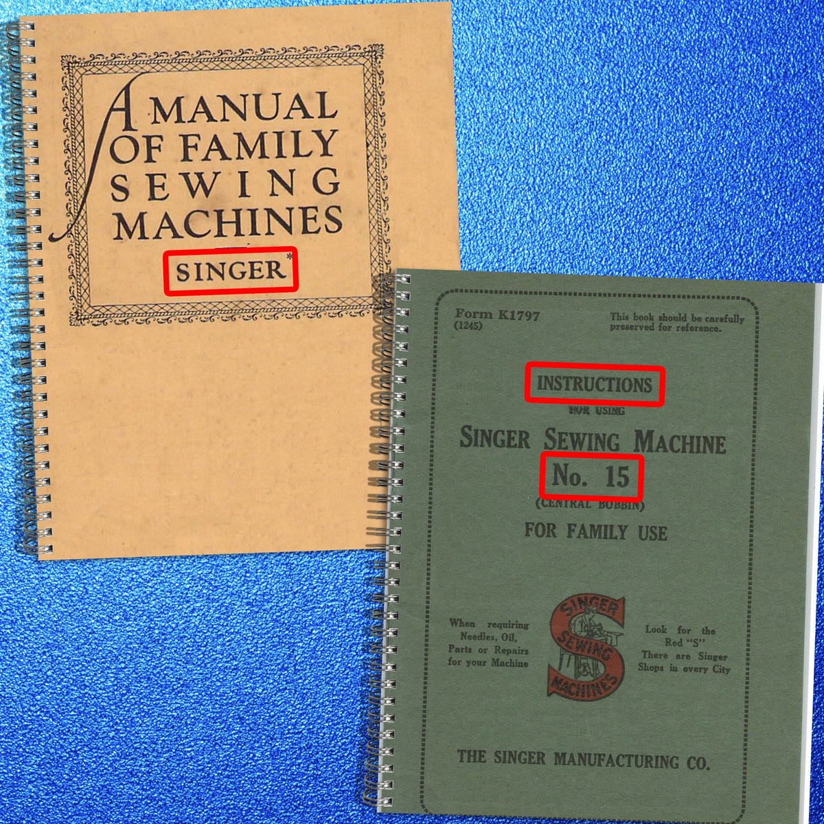 SINGER Model 15 Family Machines Attachments Operators Manual BUNDLE - WIRE BOUND