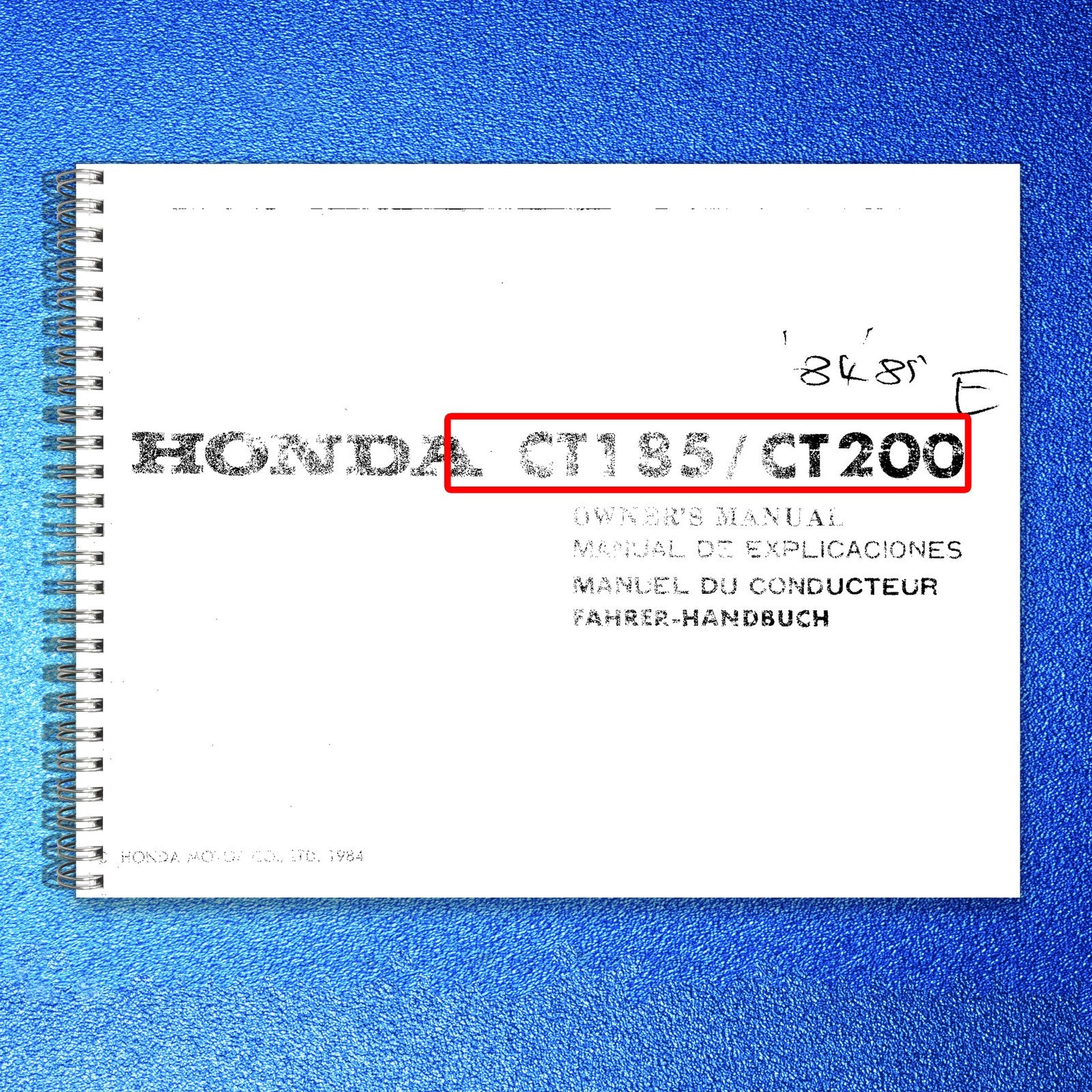 HONDA CT185 CT200 Owners Manual 1984 - STEEL WIRE BOUND - PROTECTIVE COVERS