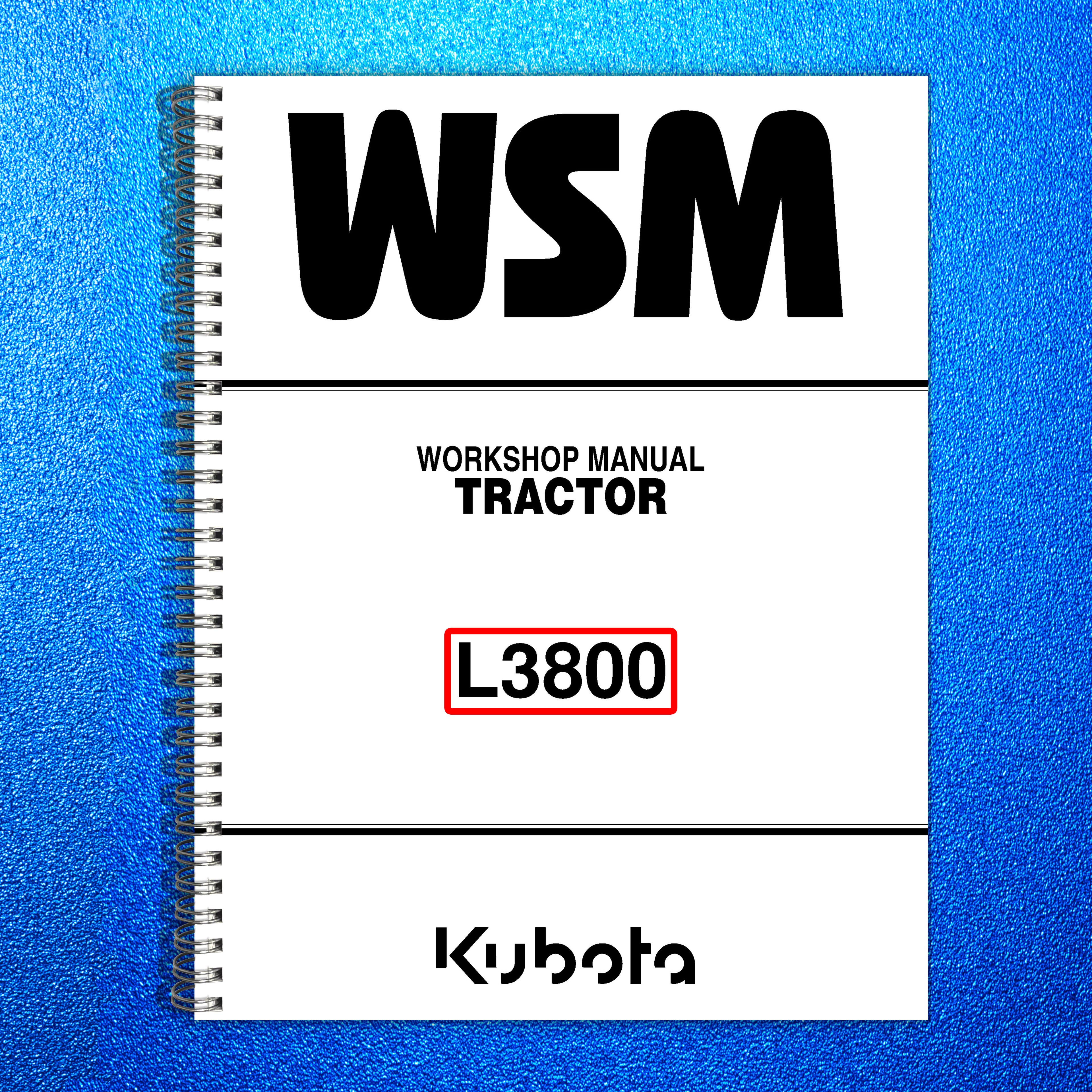KUBOTA L3800 WORKSHOP MANUAL WSM - COLOR- WIRE BOUND - COVERS - LARGE FOLD-OUTS!