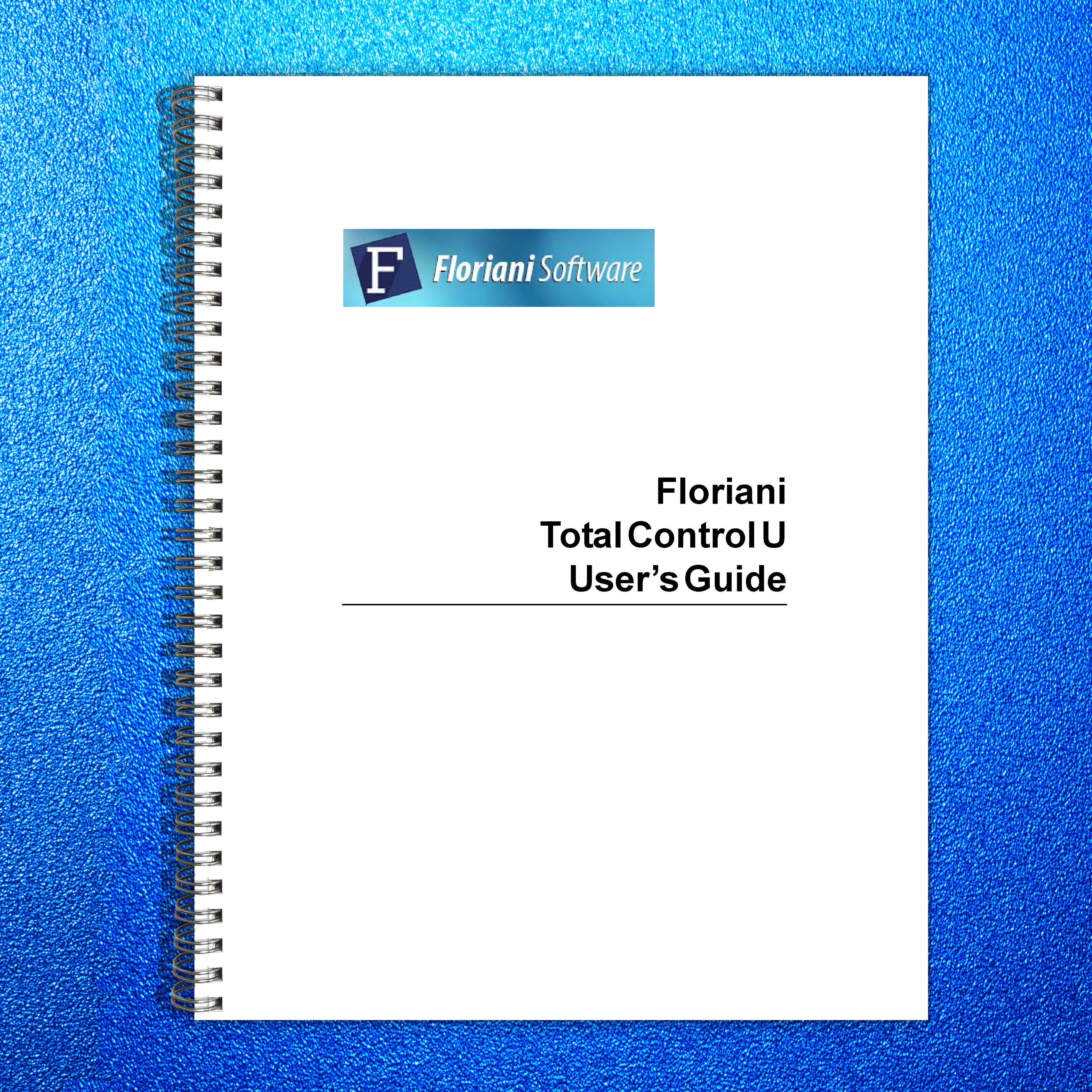 FLORIANI Total Control U Embroidery Software Users Guide 2021 - WIRE BOUND