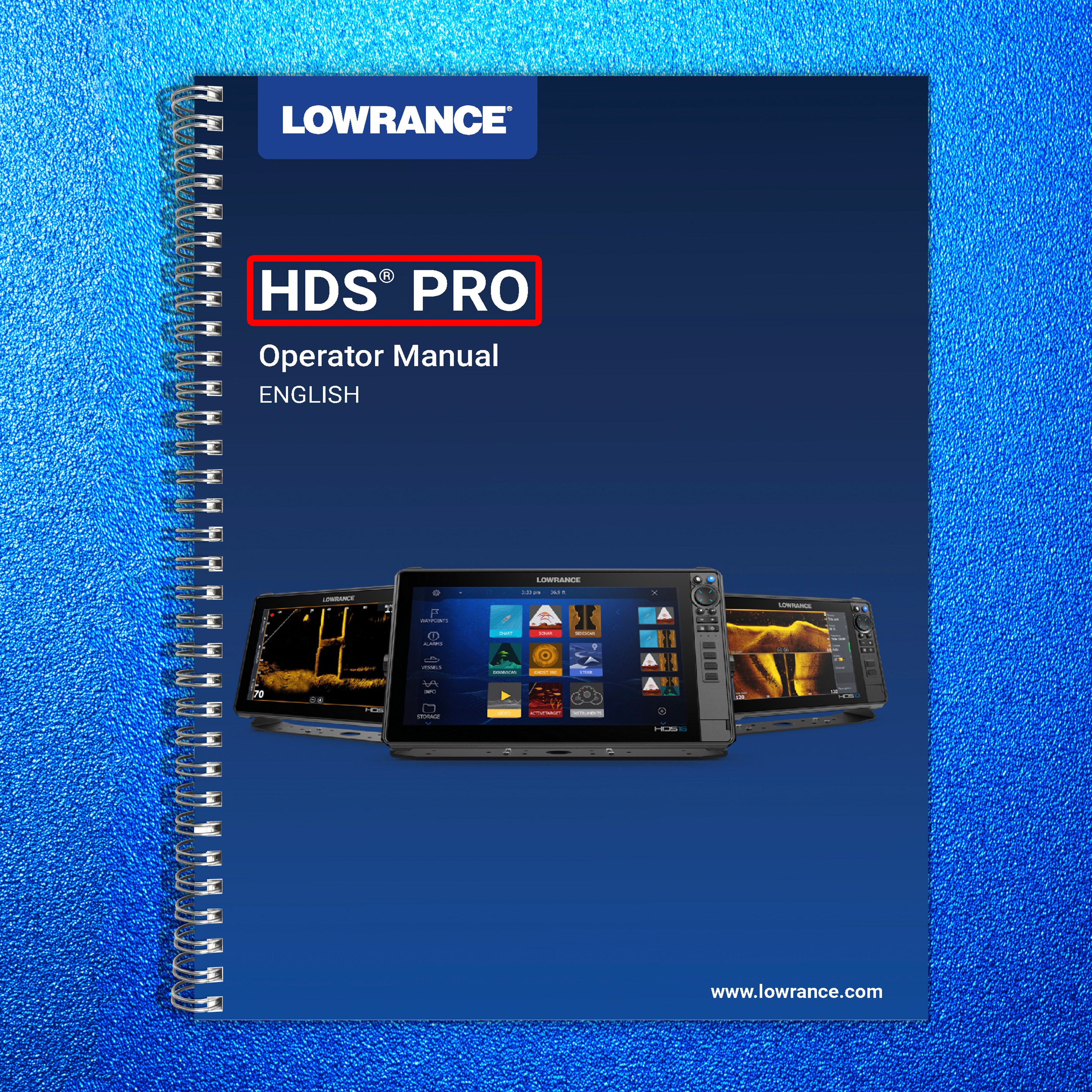 LOWRANCE HDS PRO Fish Finder User Manual Operation Guide WIRE BOUND, FULL COLOR